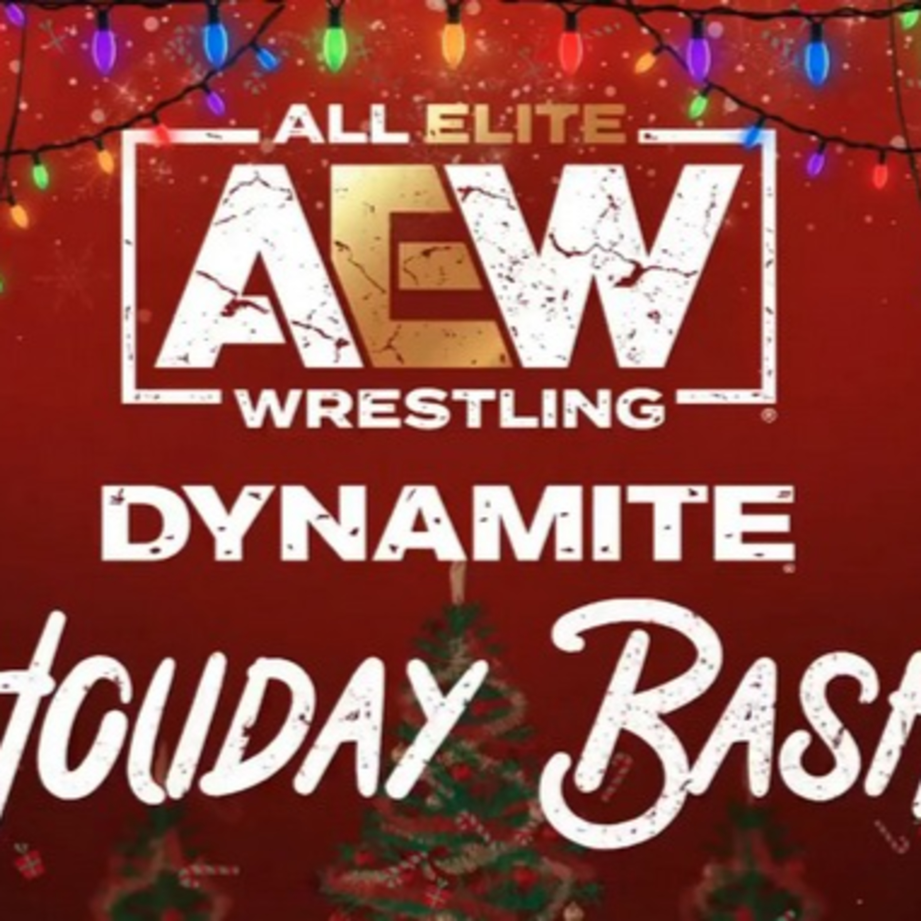 AEW Dynamite: “Holiday Bash“ vom 21.12.2022 - Ausgabe 459 vom 22.12.2022. episode artwork