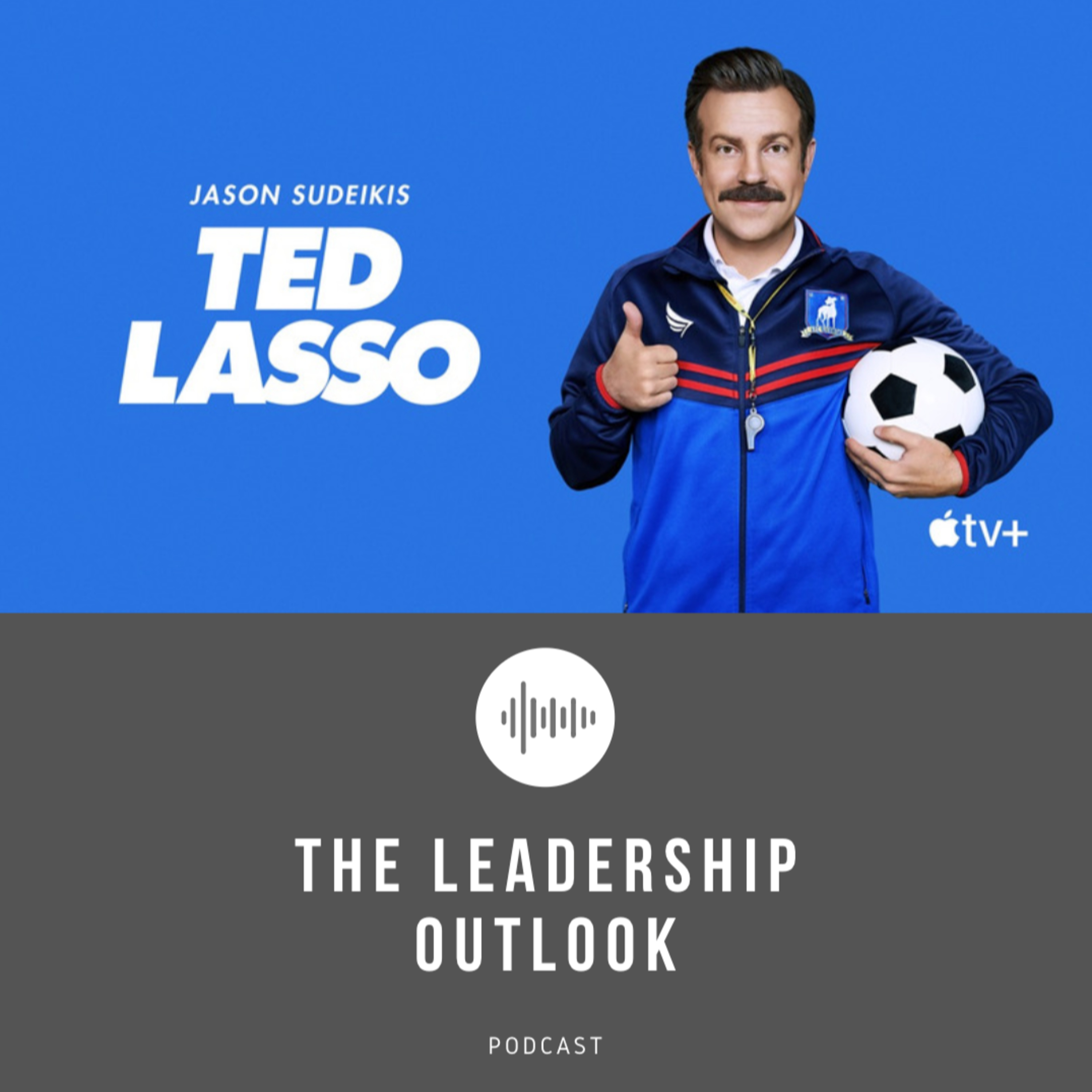 The Leadership Outlook Podcast