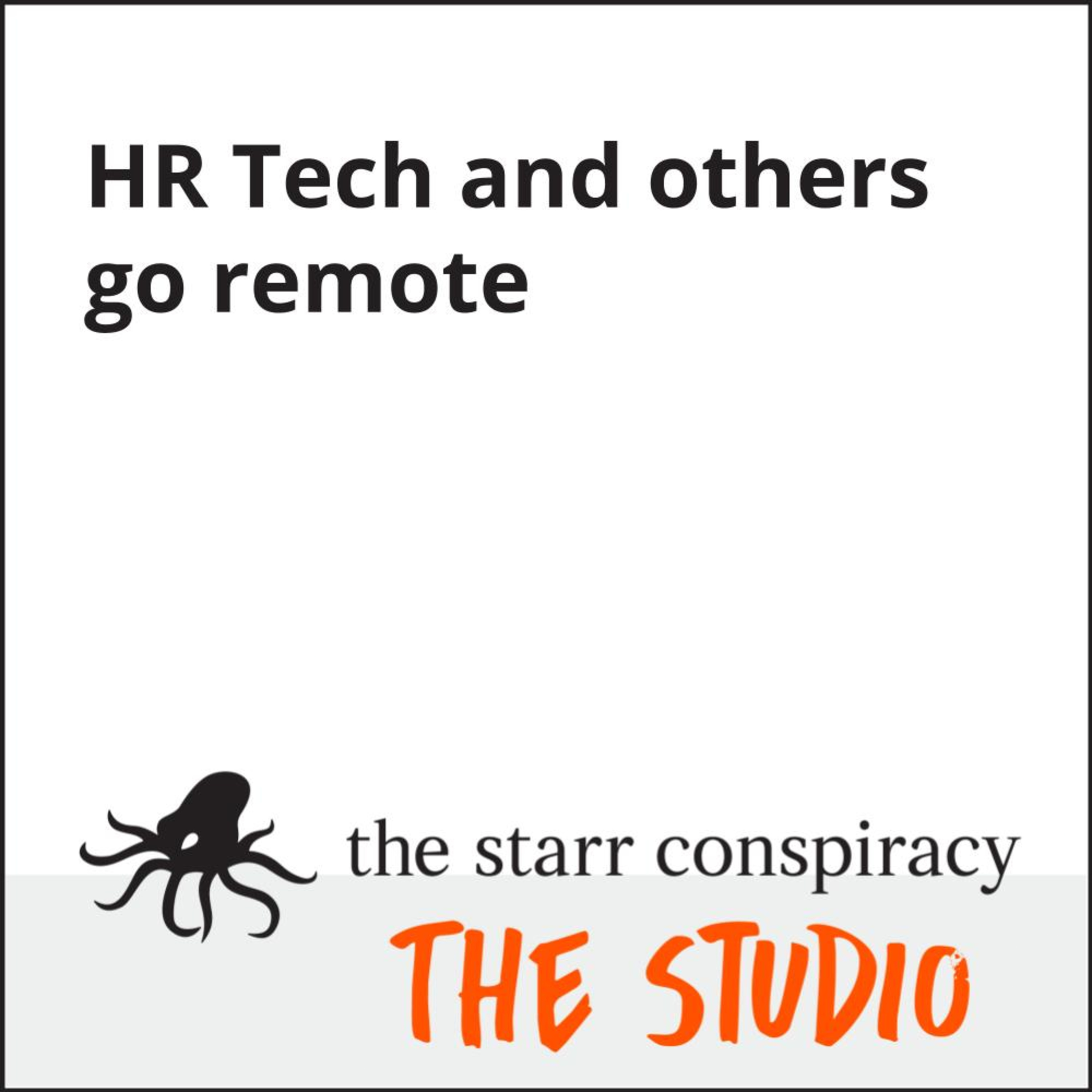 HR Tech and others go remote episode artwork