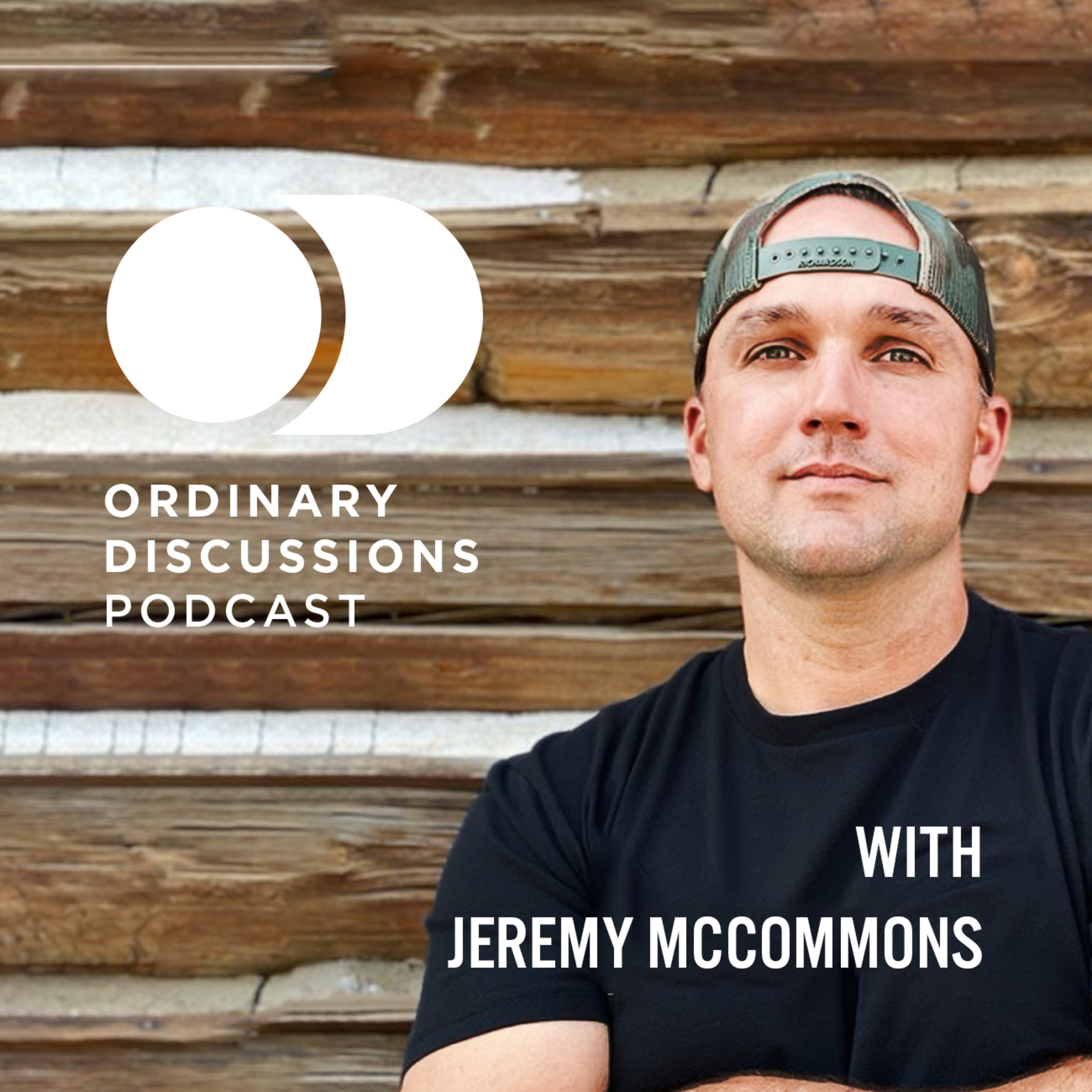 Ordinary Discussions with Jeremy McCommons