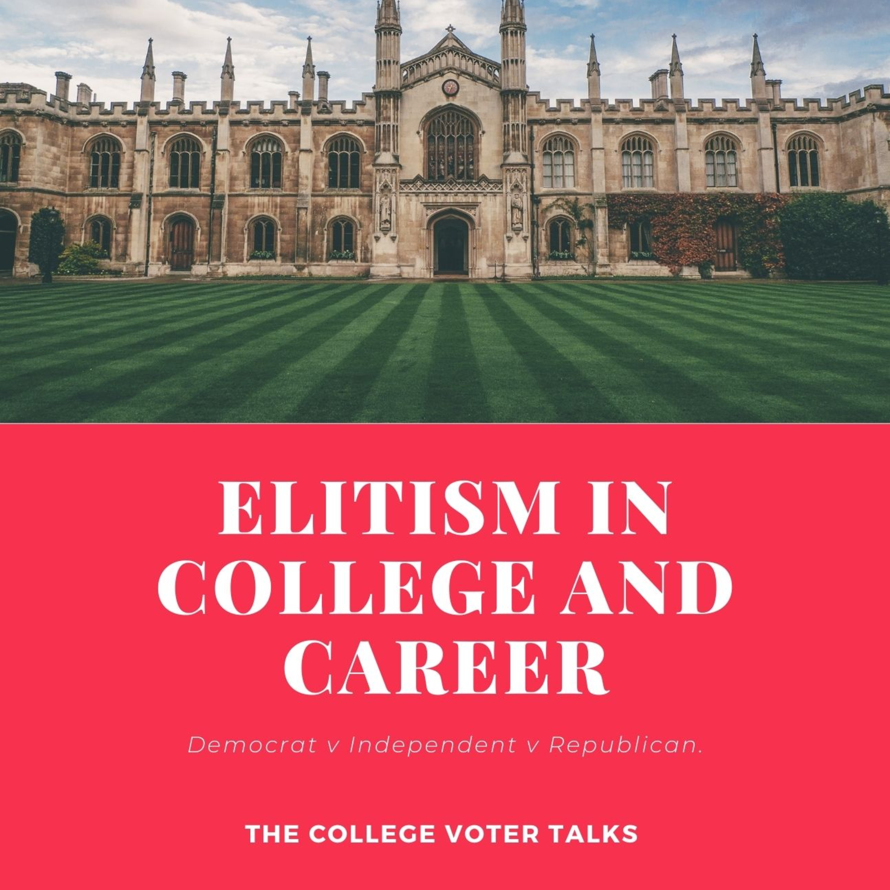 Elitism in College and Politics - whoops are we elite yet -