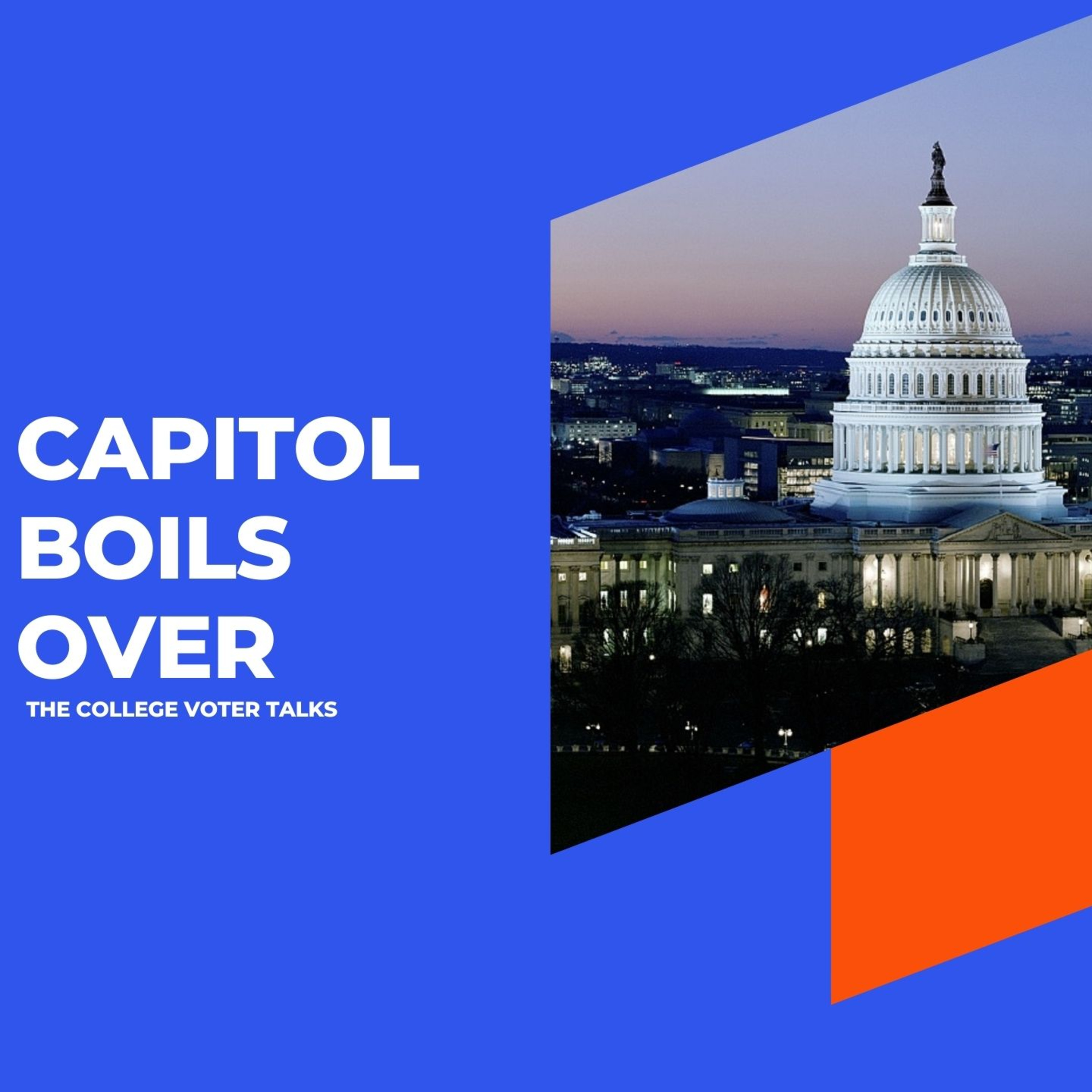 It's Boiled Over the Capitol