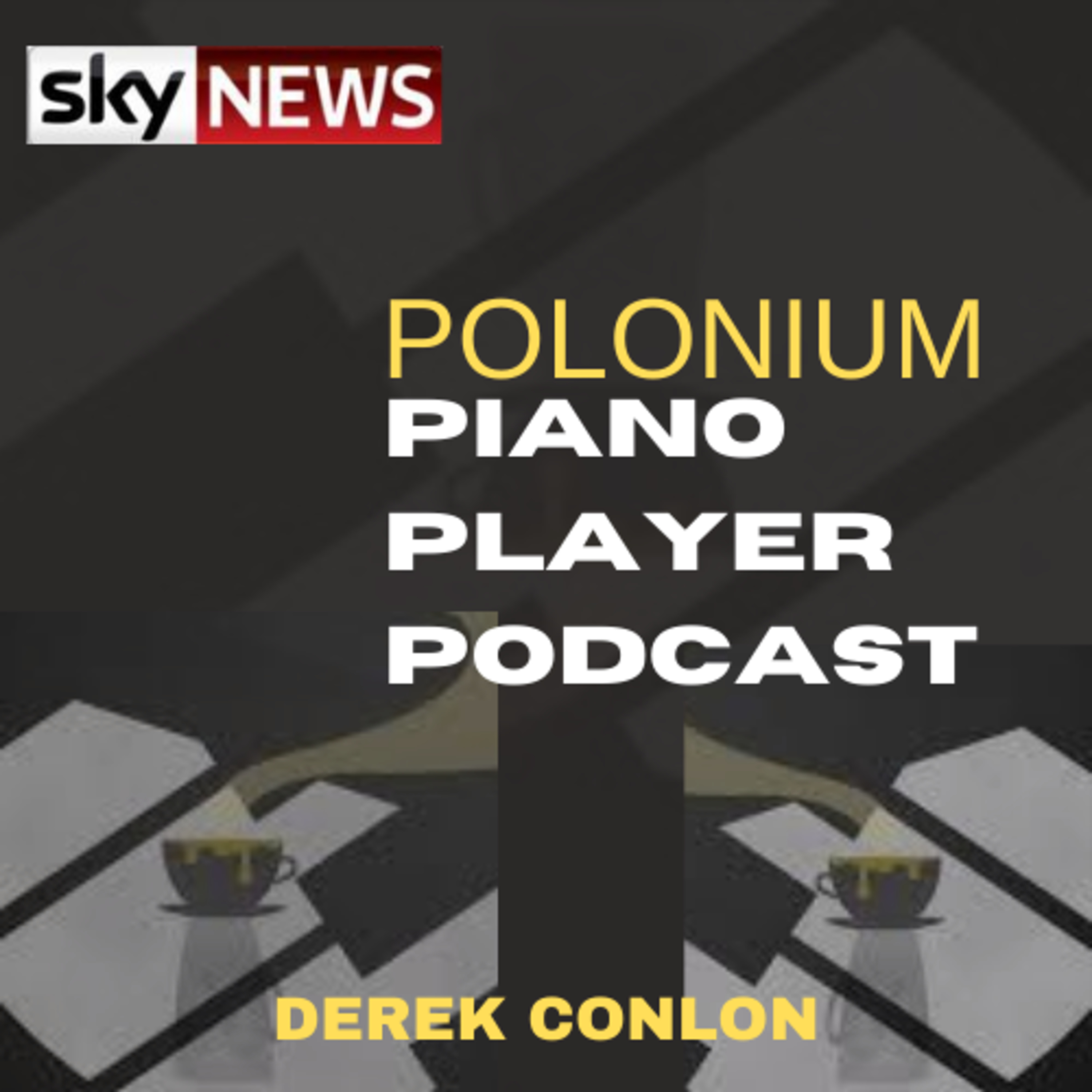 POLONIUM PIANO PLAYER PODCAST