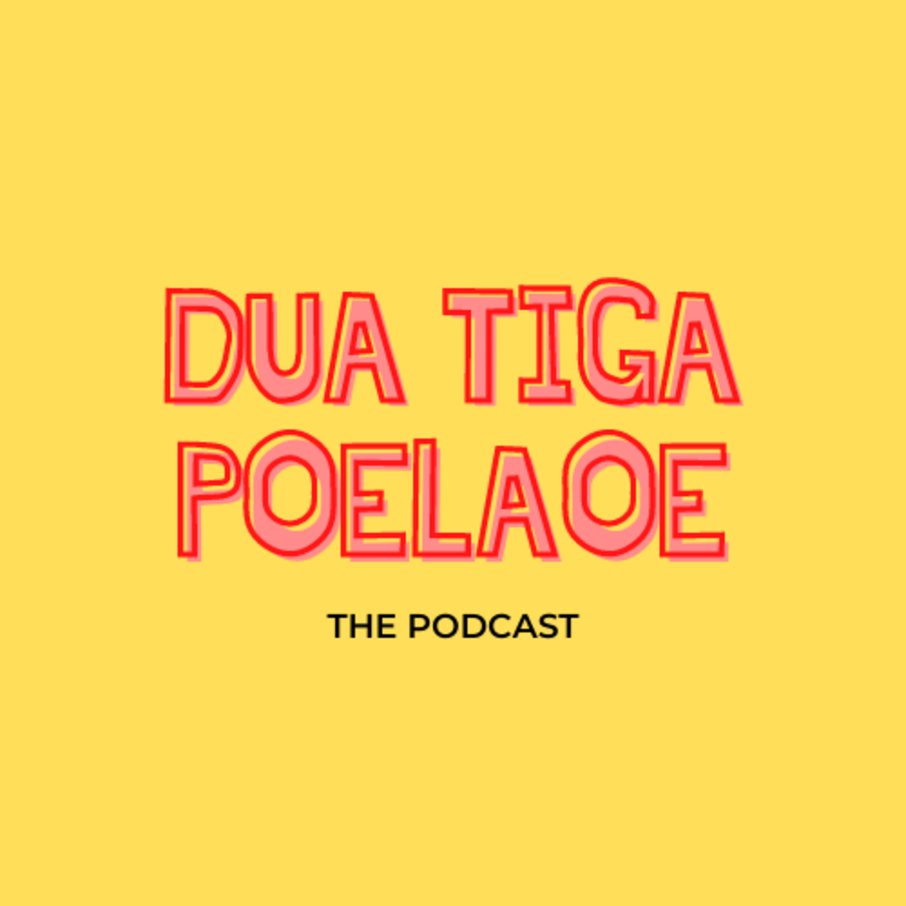 Dua Tiga Poelaoe