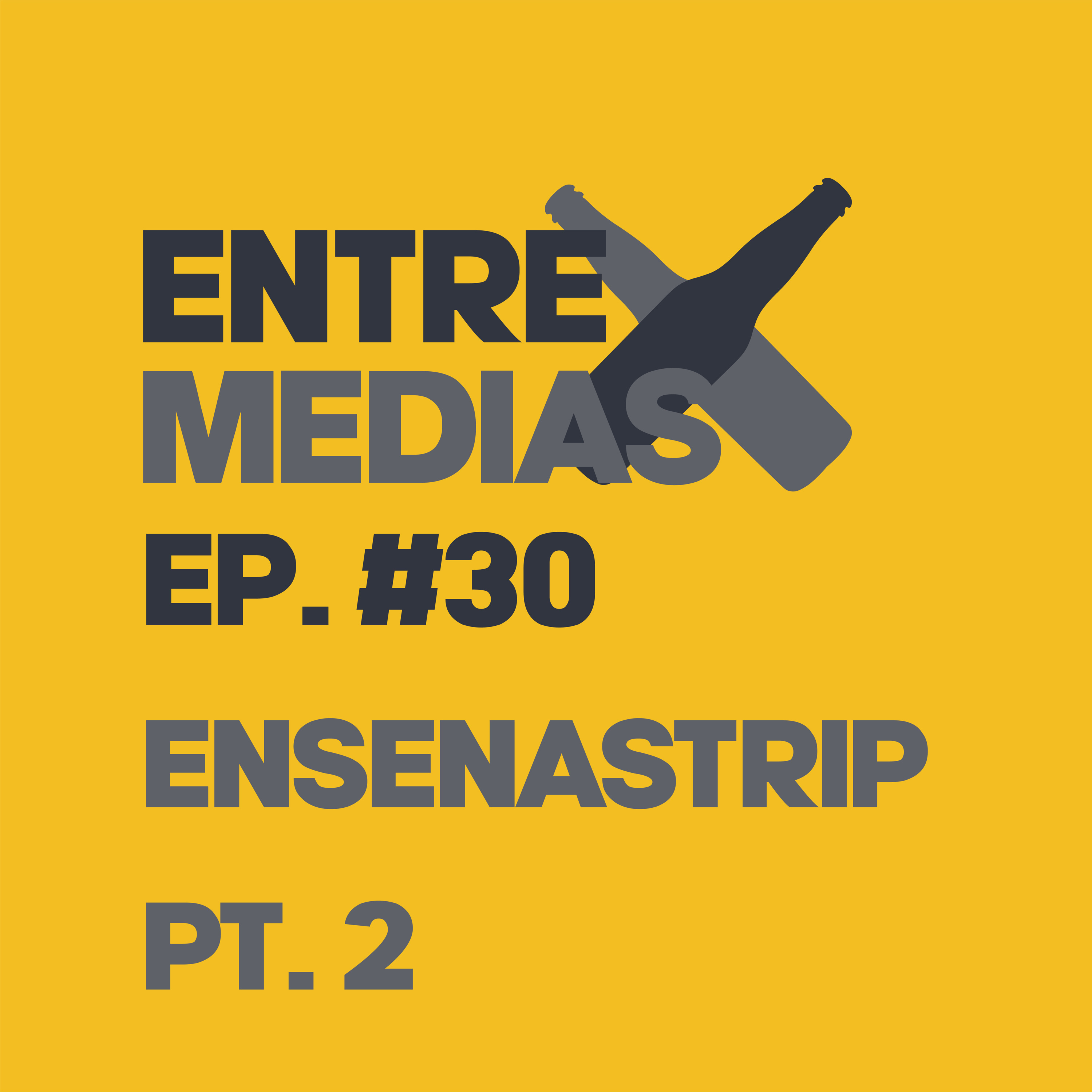 ENTRE MEDIAS PODCAST