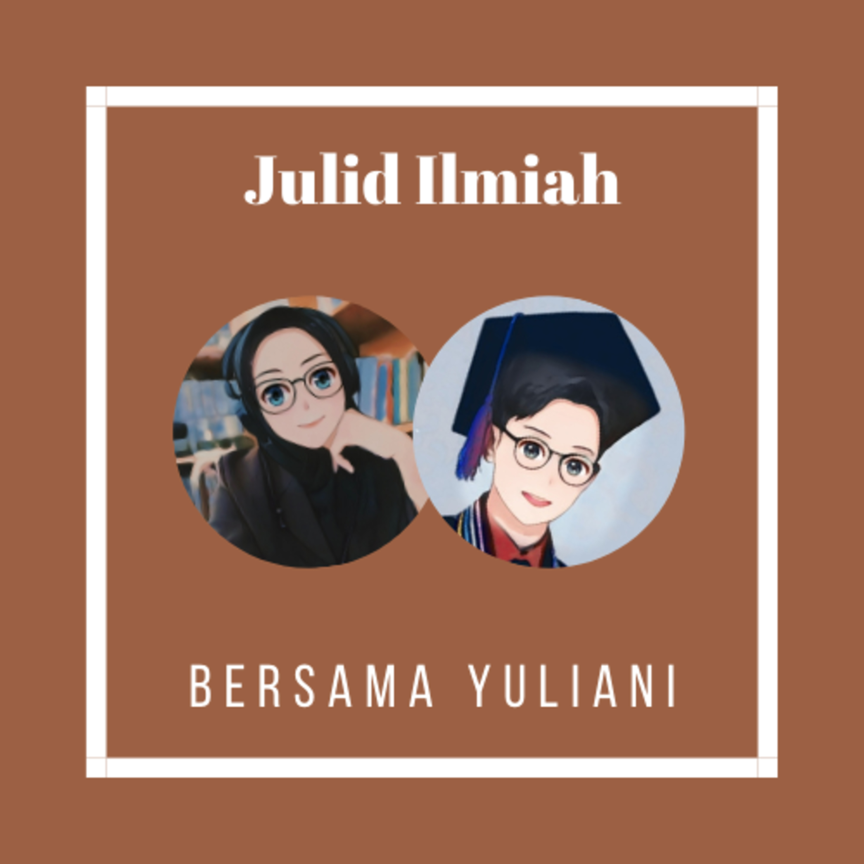 Julid Ilmiah bersama Yuliani