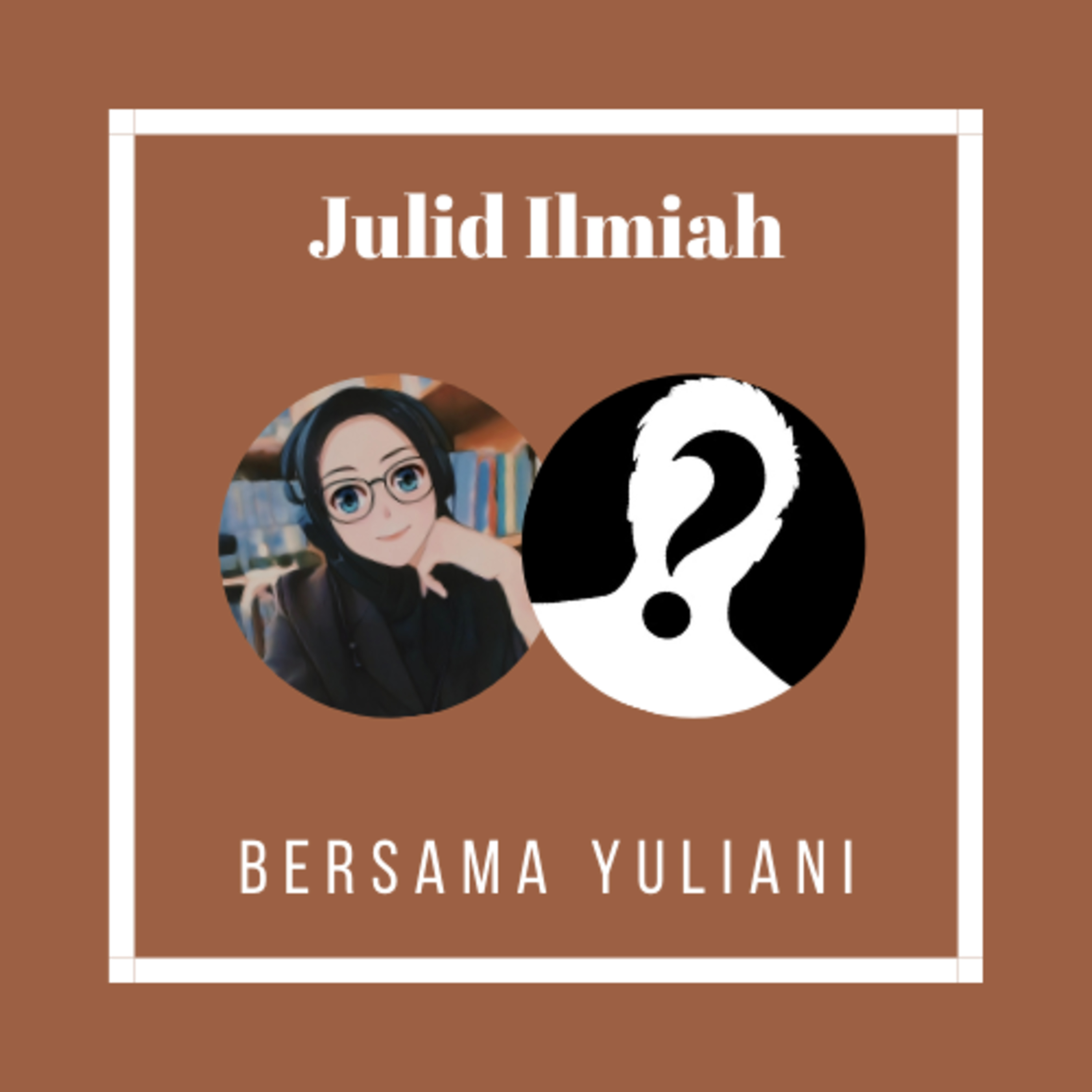 Julid Ilmiah bersama Yuliani