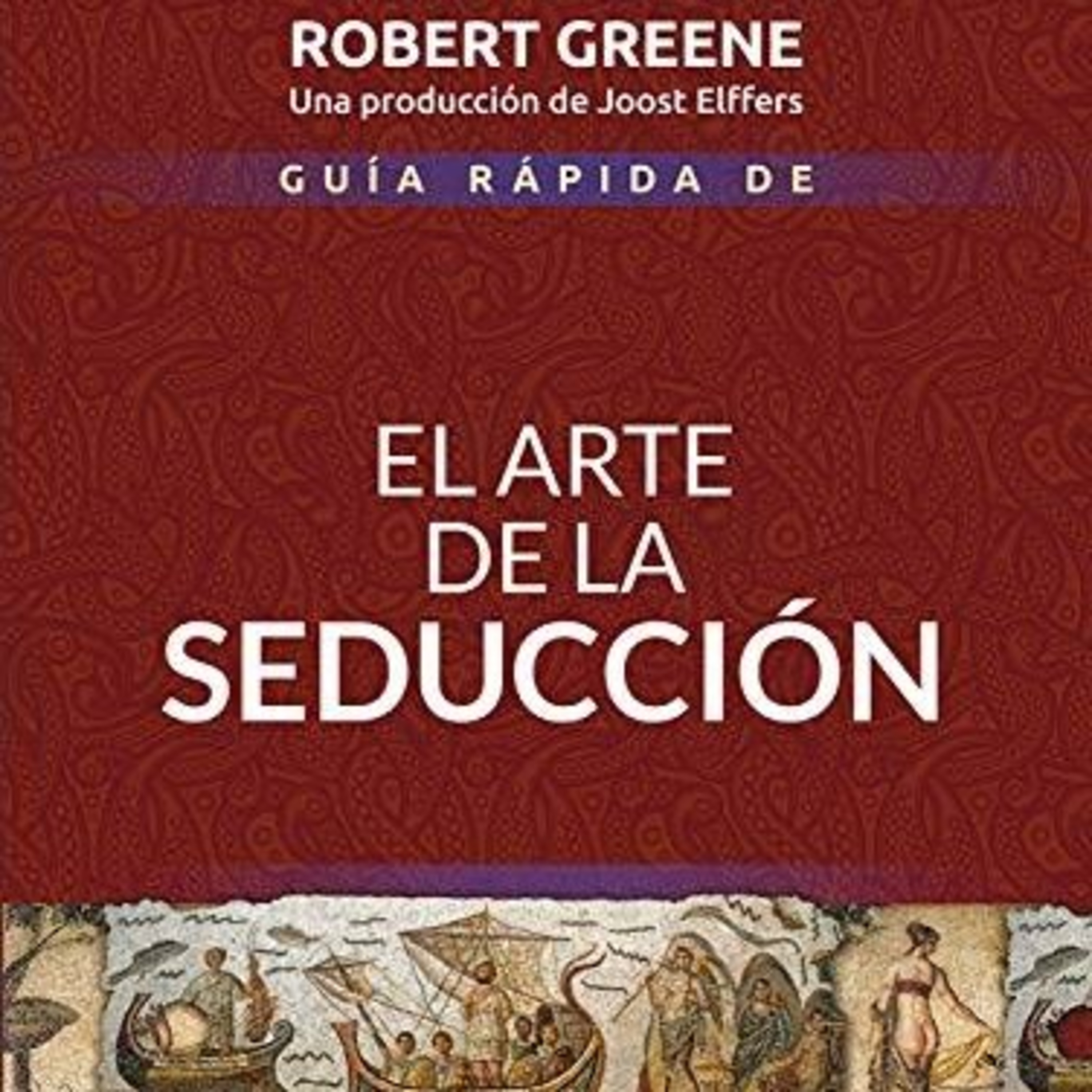 El arte de la seducción: Bueno y Malo