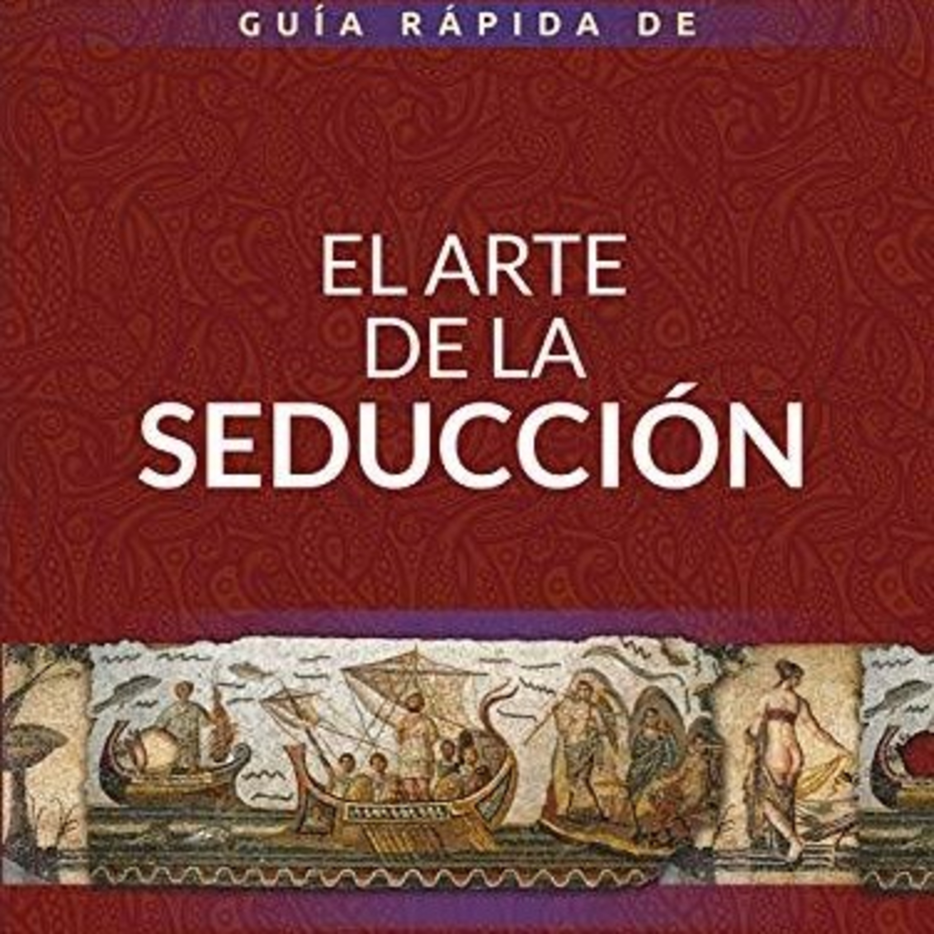 El arte de la seducción: La tentación