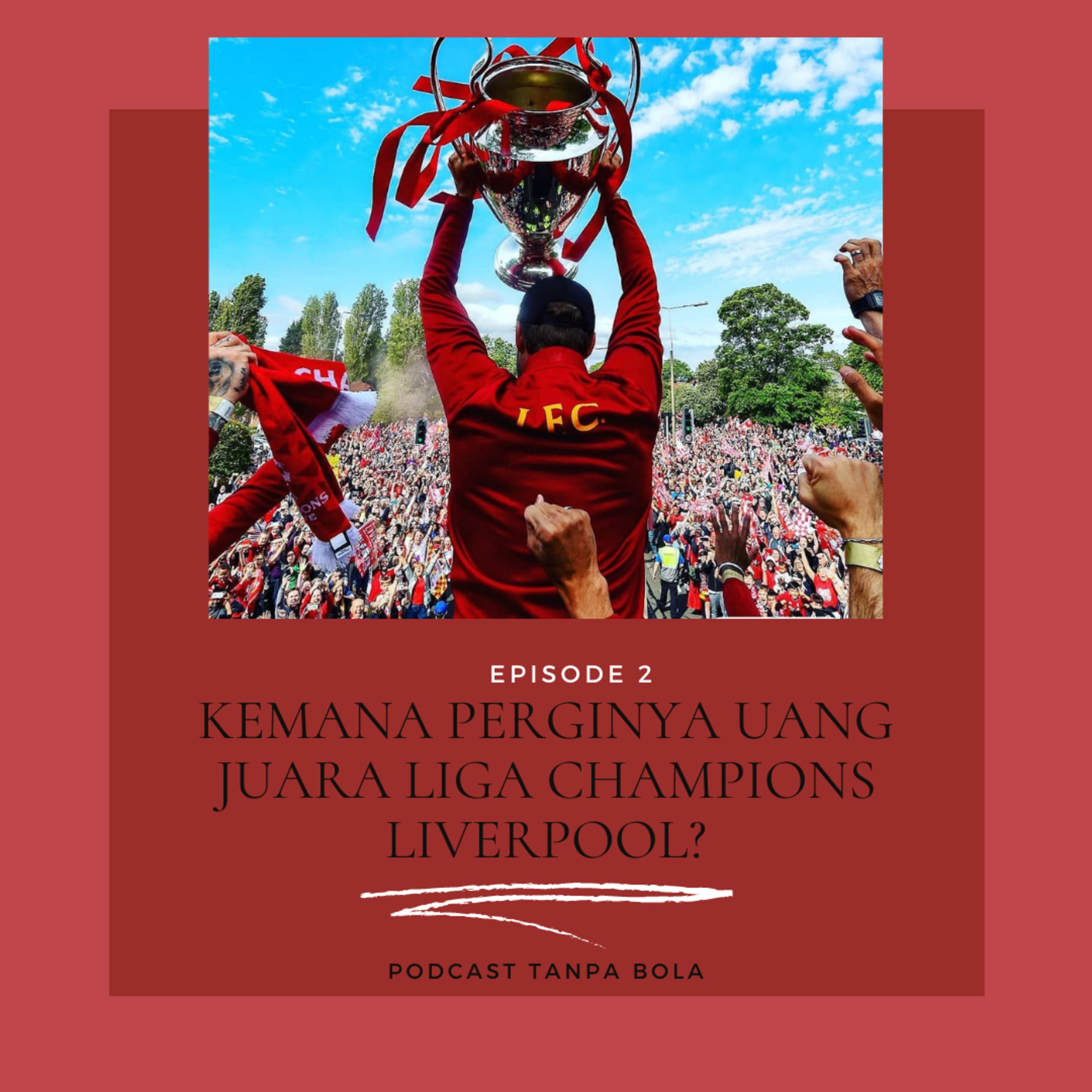 Podcast Tanpa Bola : Cewek Ngerti Apa Sih Soal Sepakbola?