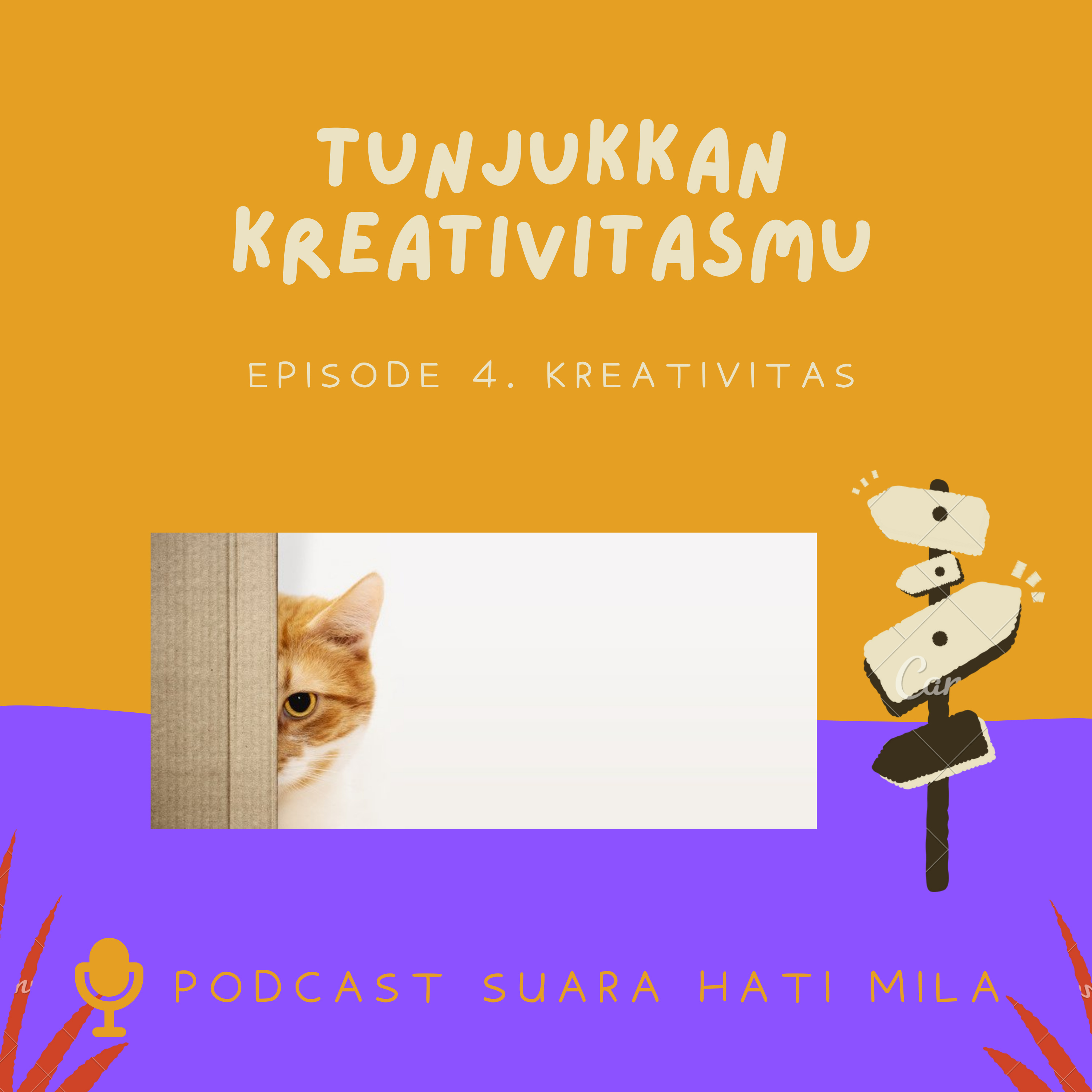 Eps.4 | Tunjukkan Kreativitasmu | #30haribersuara episode artwork