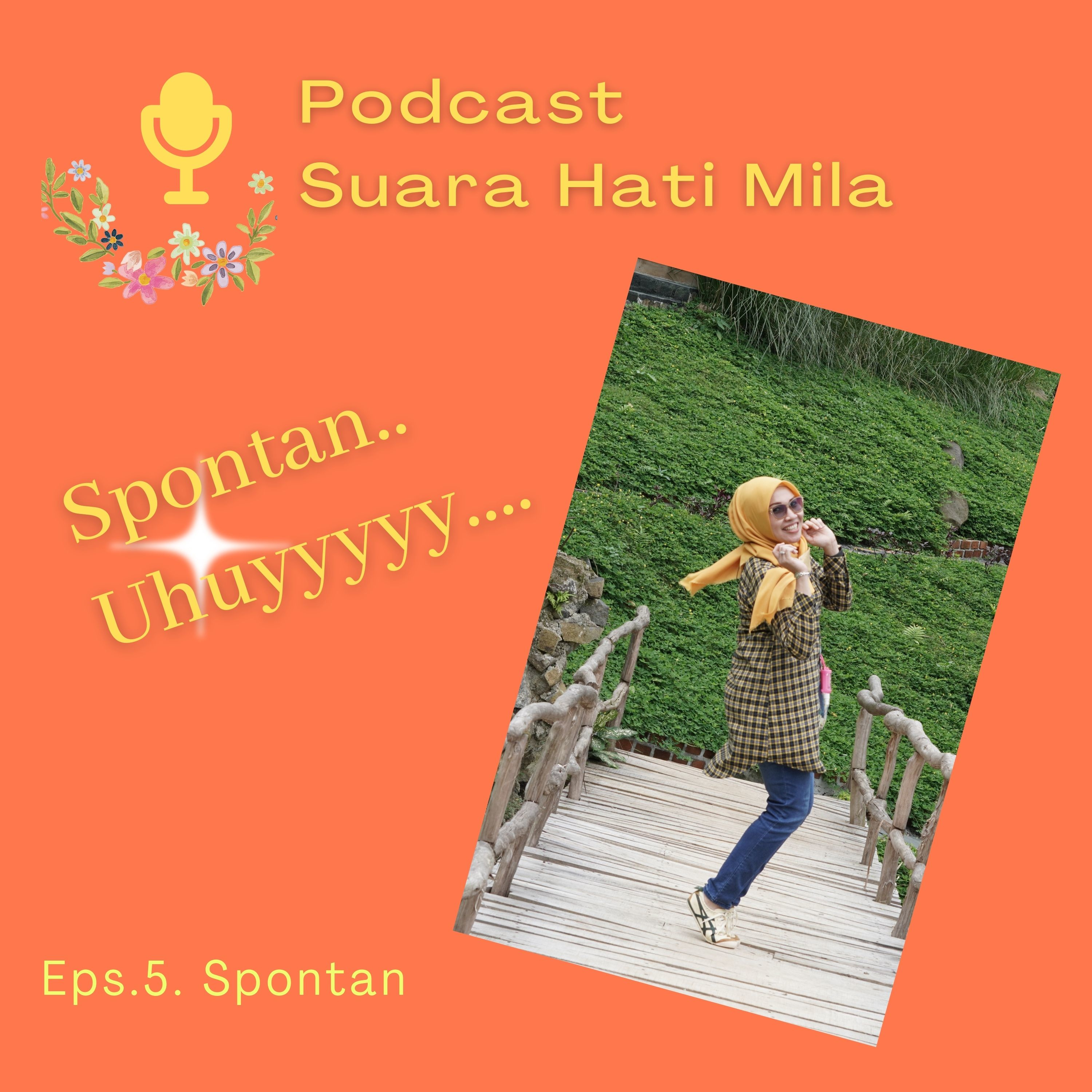 Eps.5.| Spontan..Uhuyyy..| #30haribersuara episode artwork