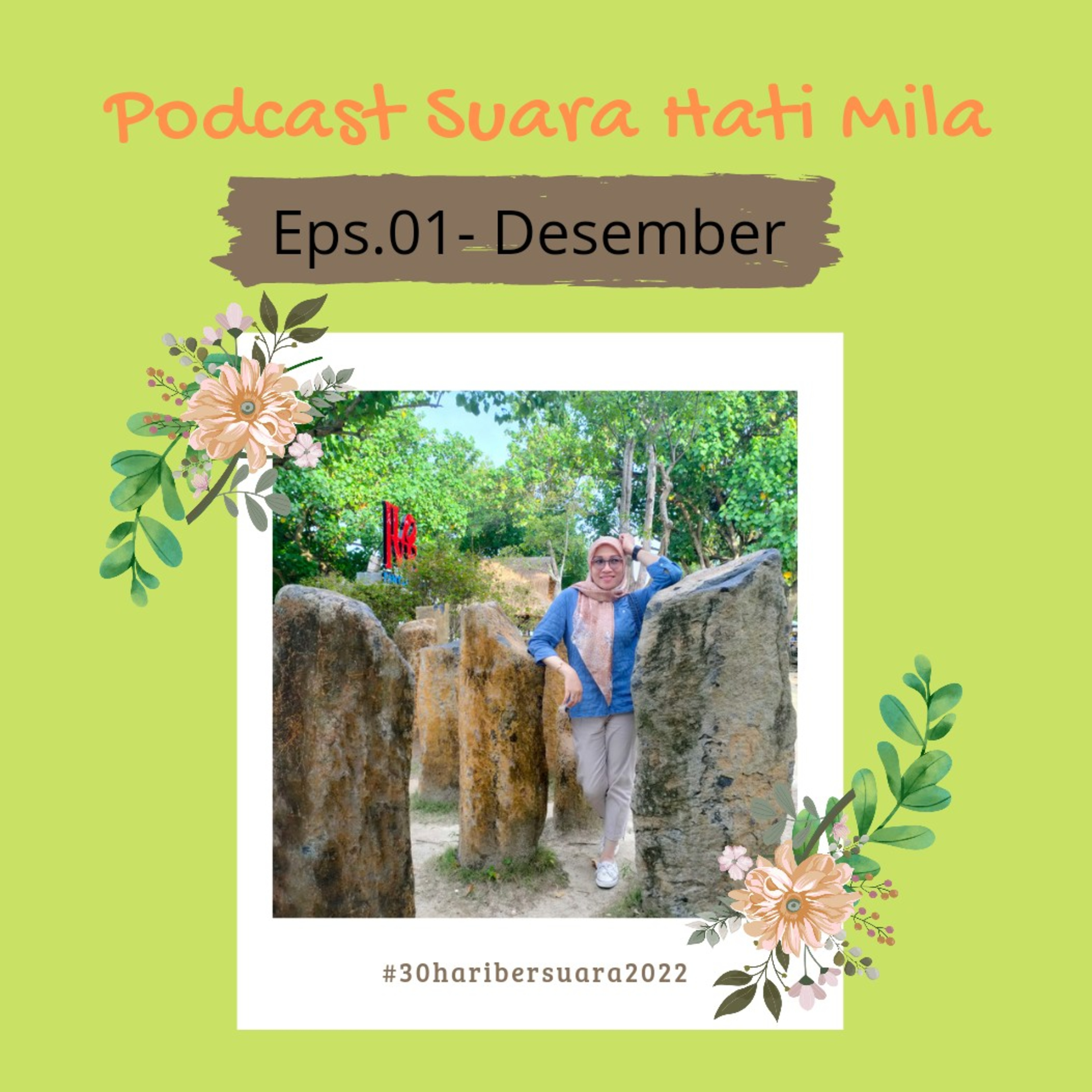 Gak ada "Desember" kelabu - EPS 1 - #30HariBersuara2022 episode artwork