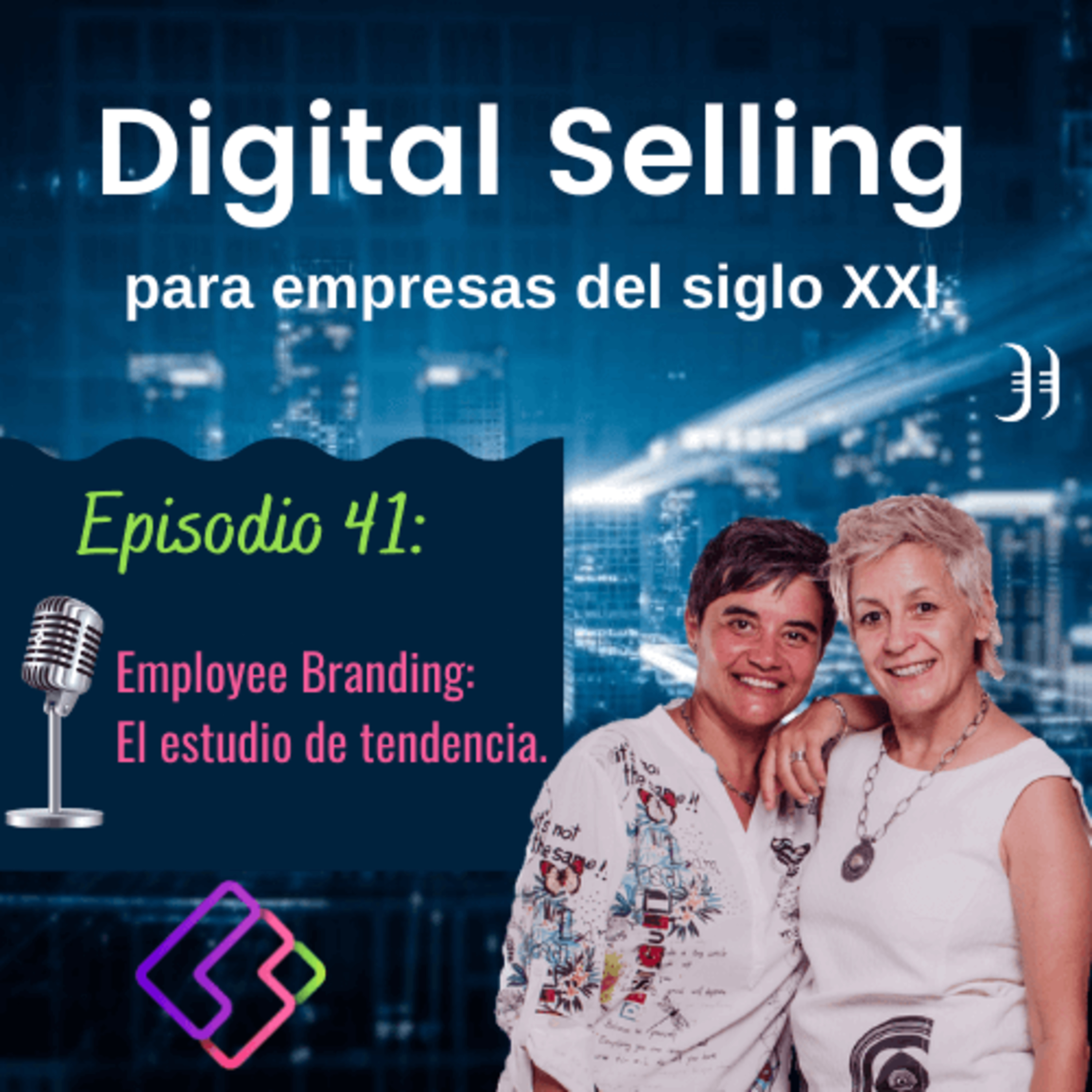 Digital Selling para empresas del siglo XXI