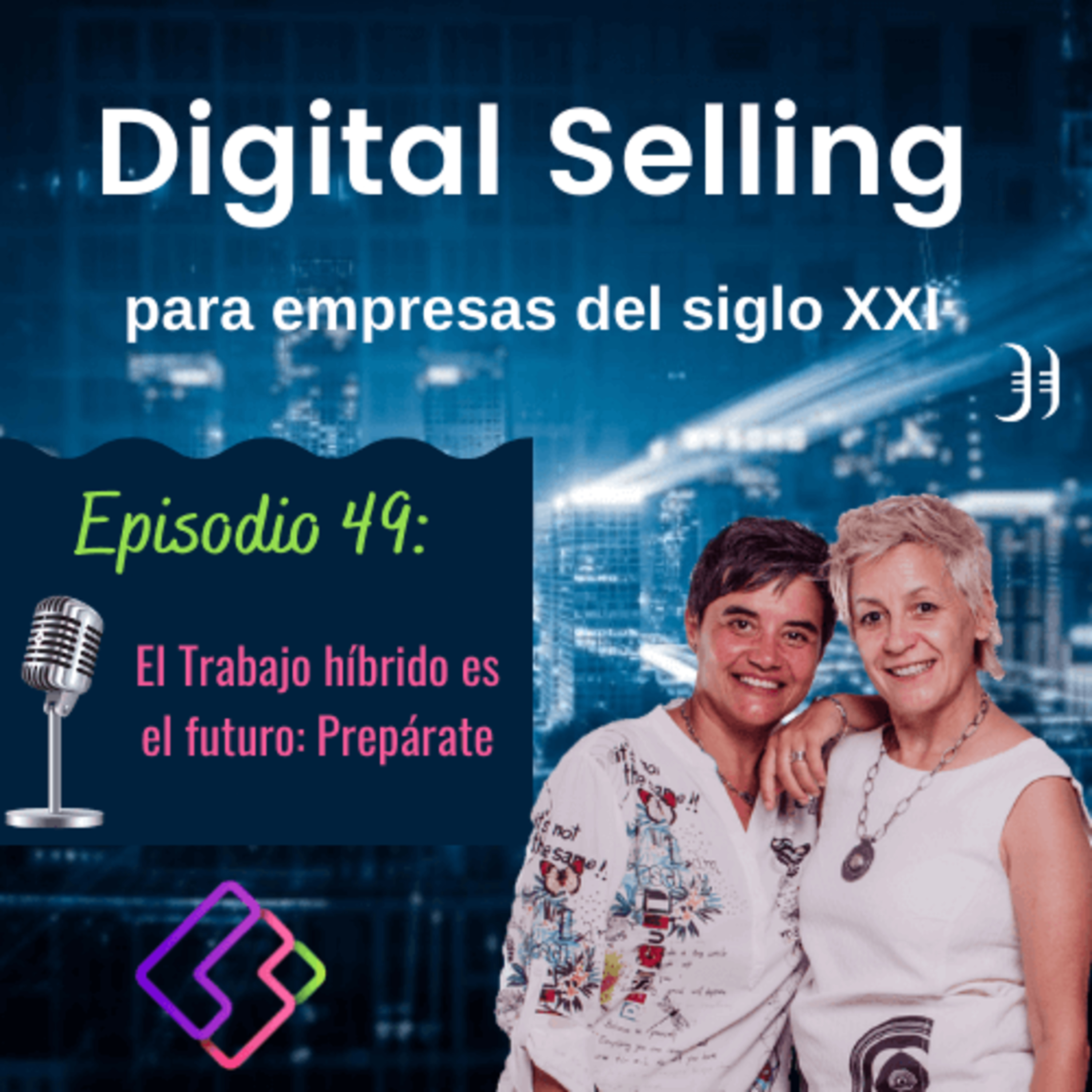 Digital Selling para empresas del siglo XXI