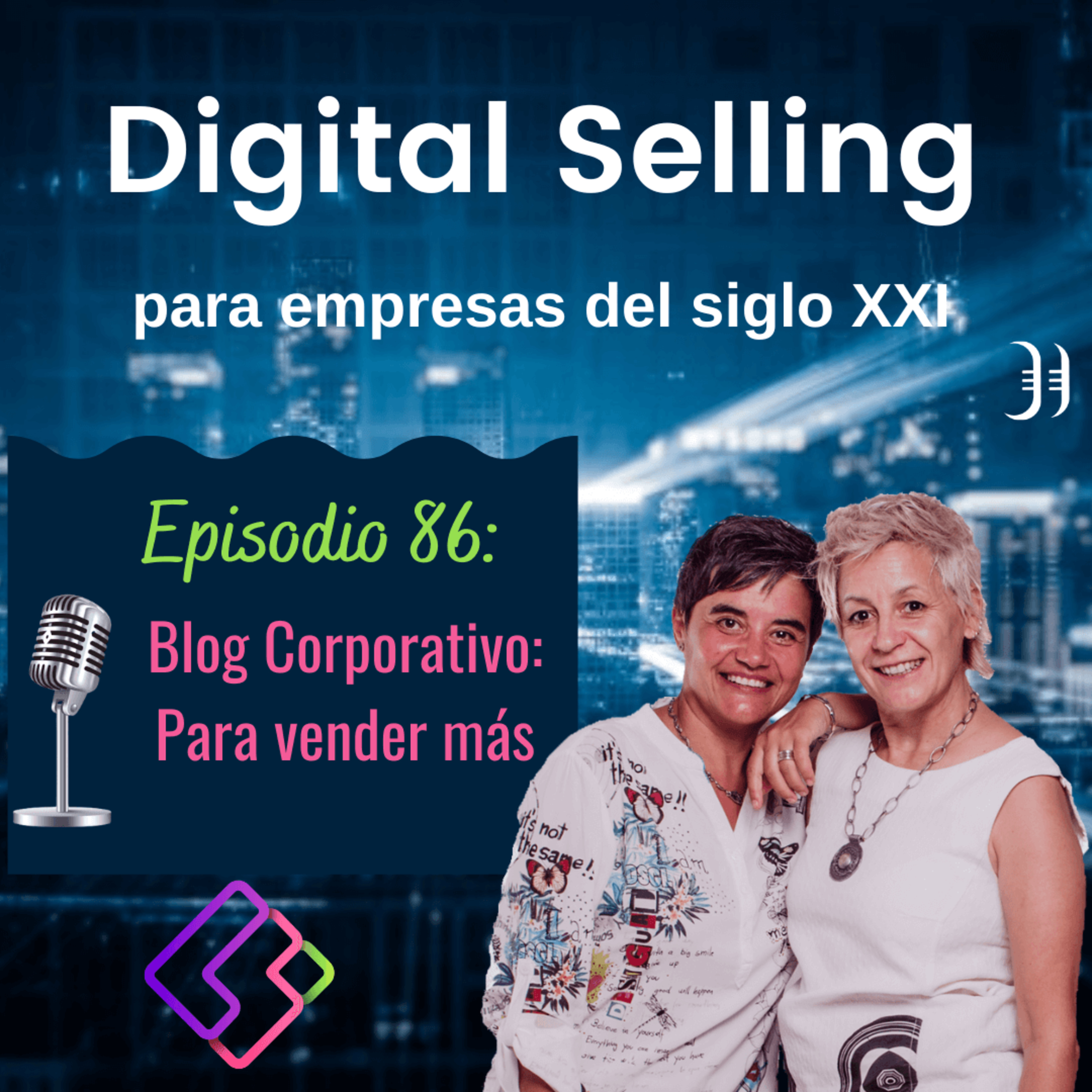 Digital Selling para empresas del siglo XXI