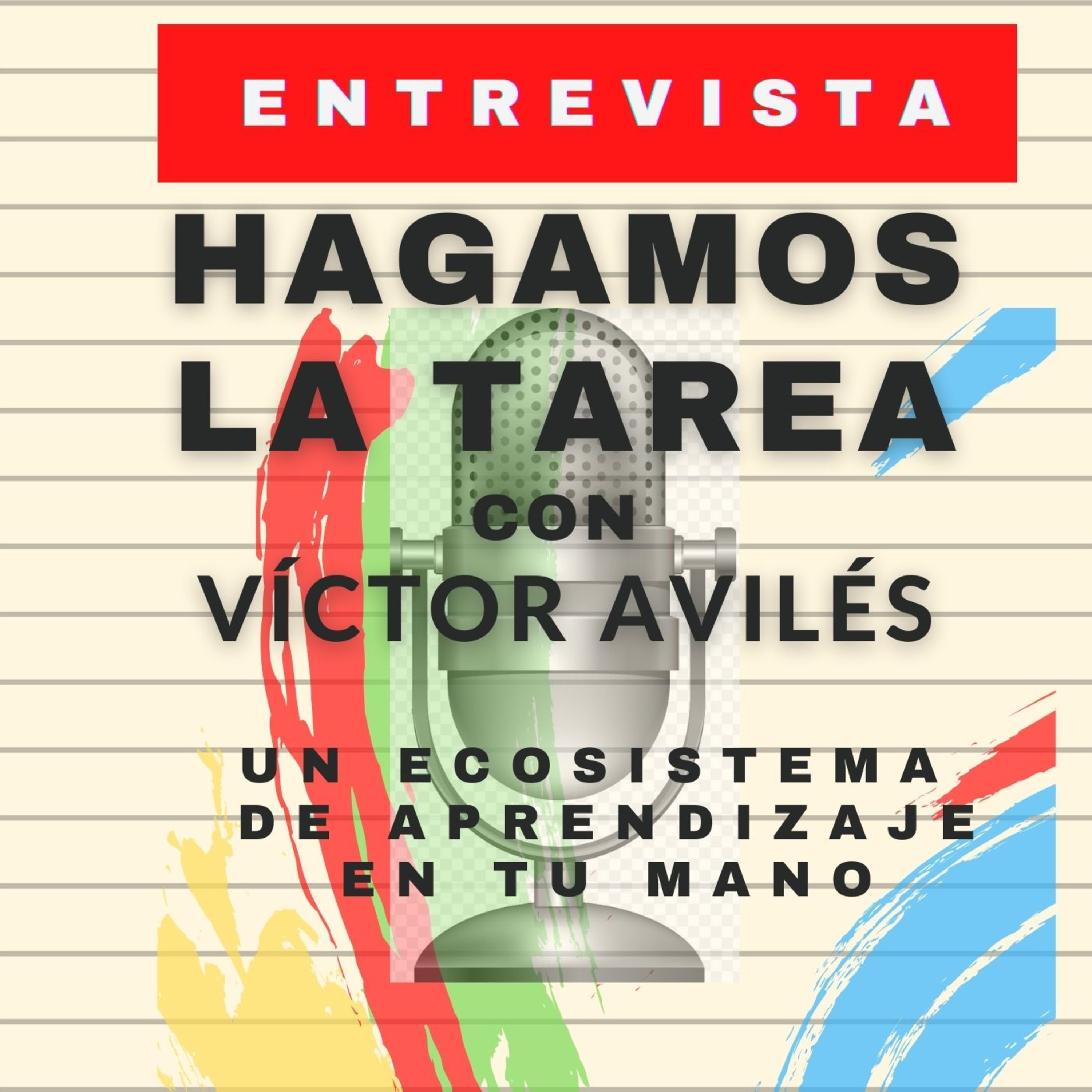 HAGAMOS LA TAREA CON VÍCTOR AVILÉS