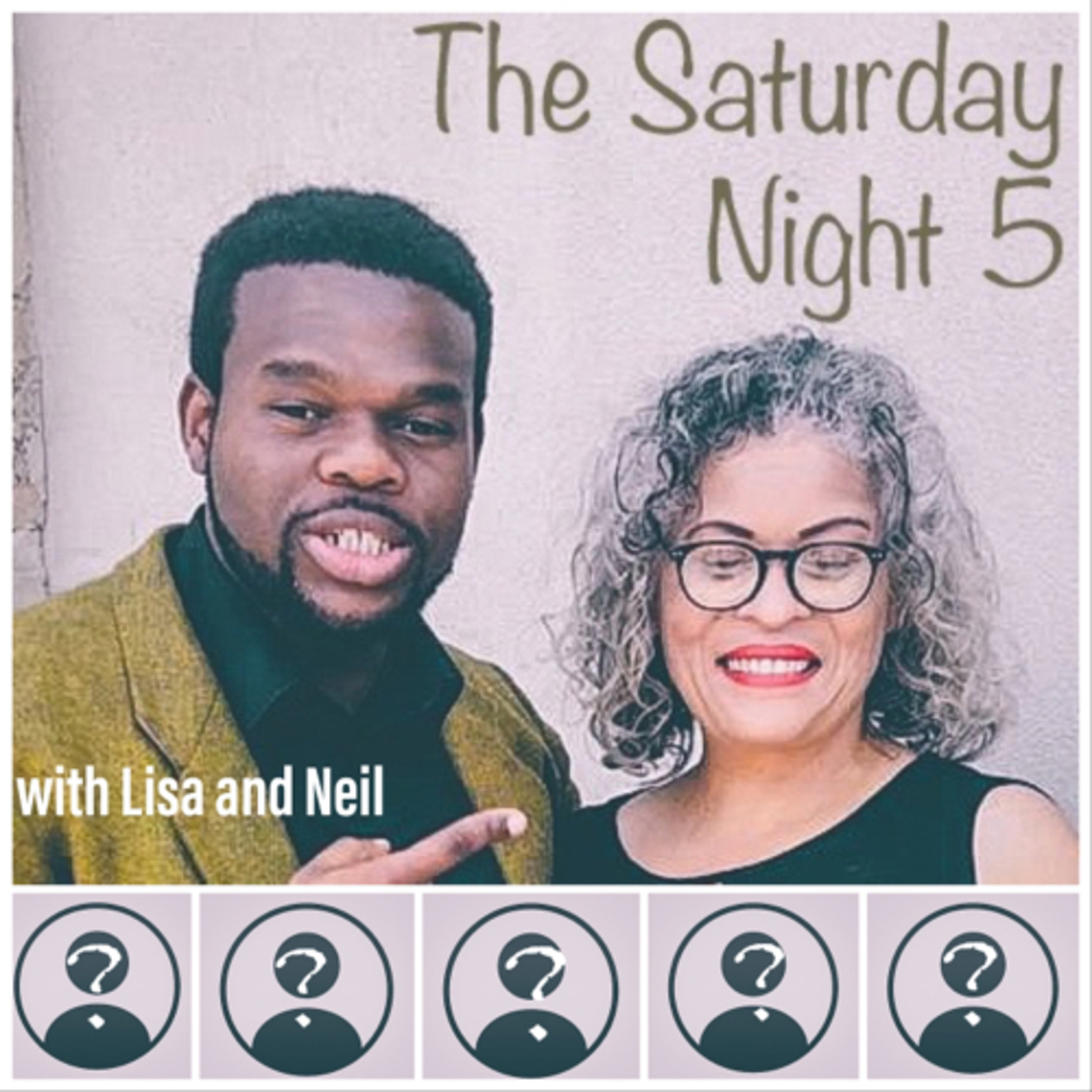 The Saturday Night 5