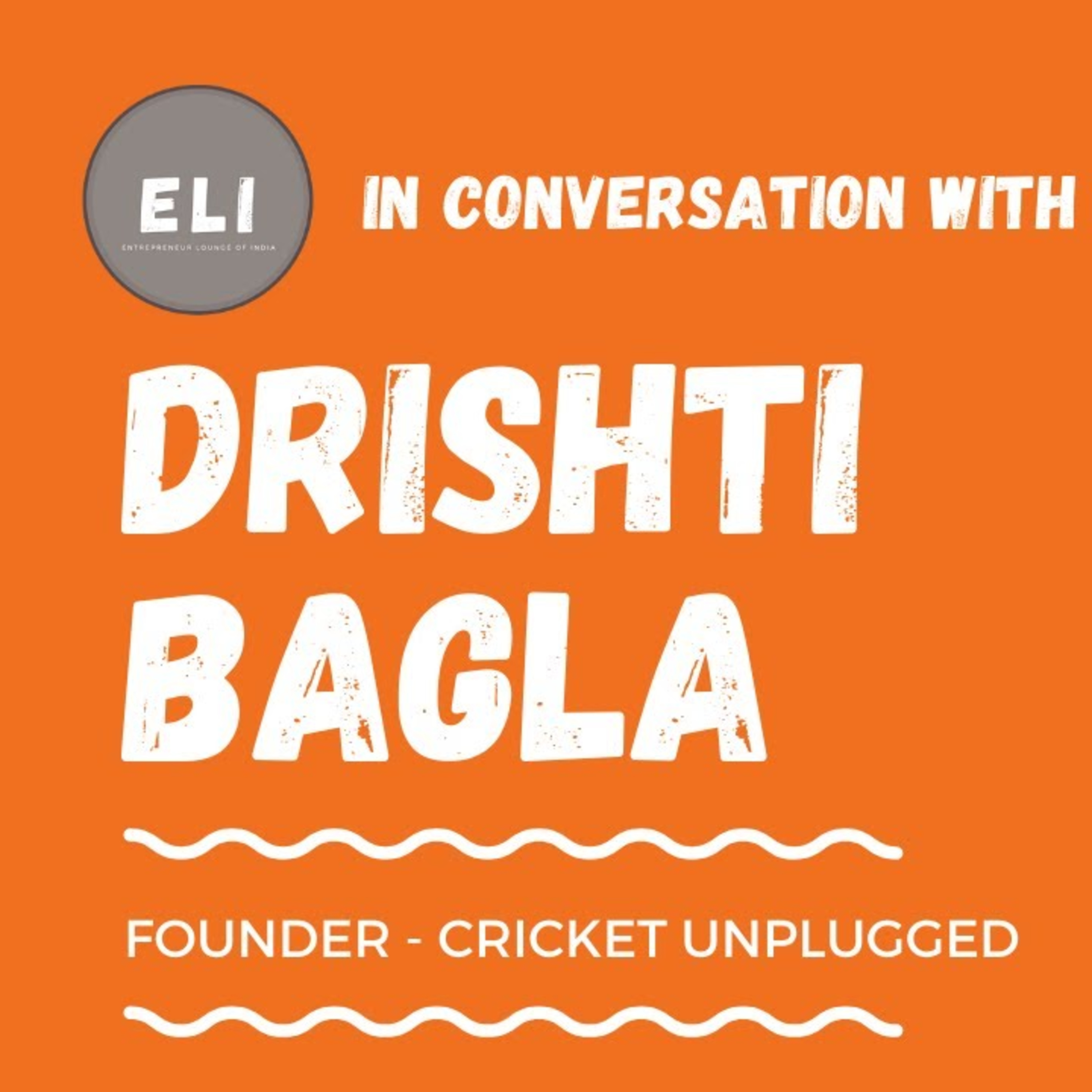 ELI-6 | Drishti Bagla (Founder of Cricket Unplugged - Stories, News & Facts on Cricket) episode artwork