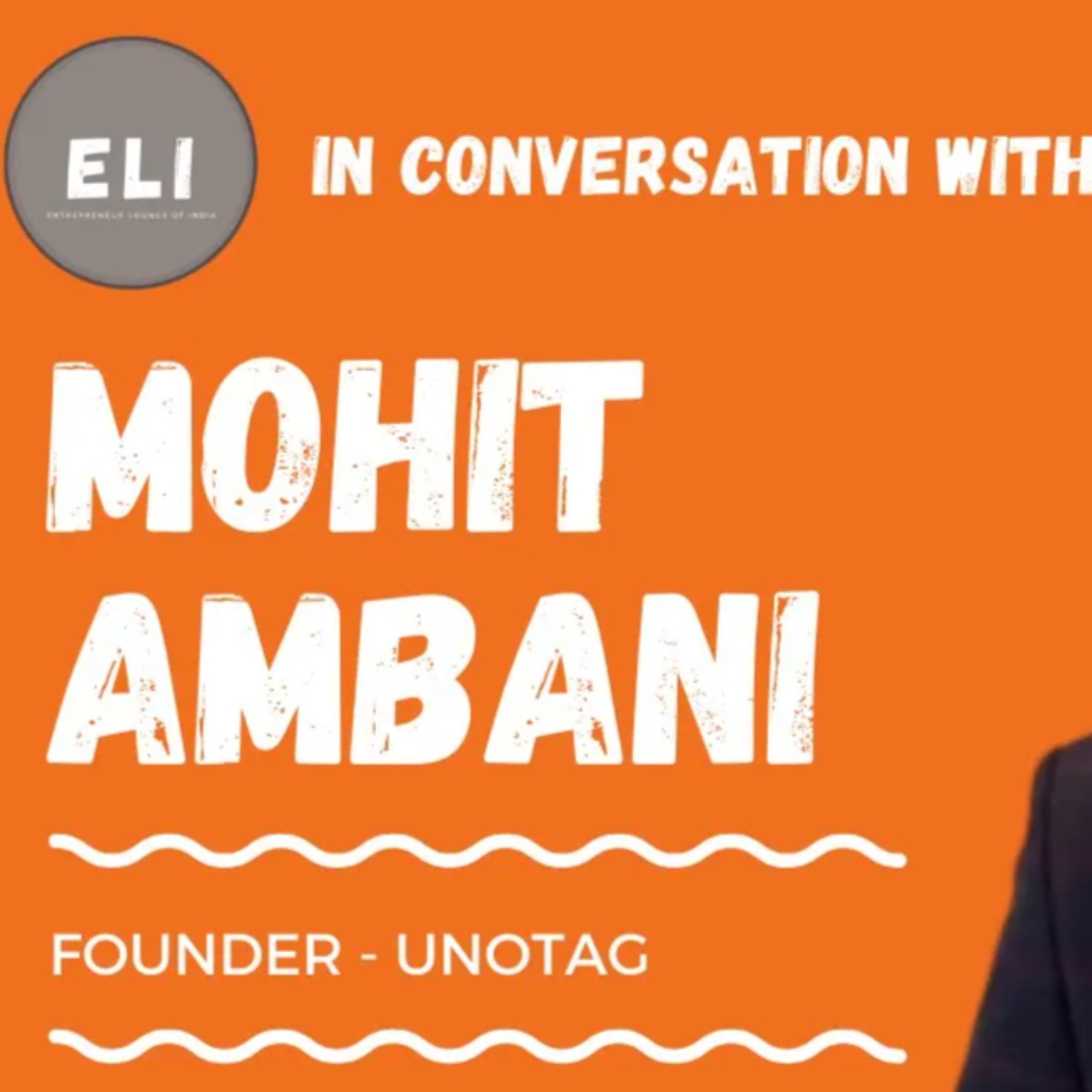 ELI - 158 | Mohit Ambani (Founder of UnoTag - Sales Gamification Platform) episode artwork