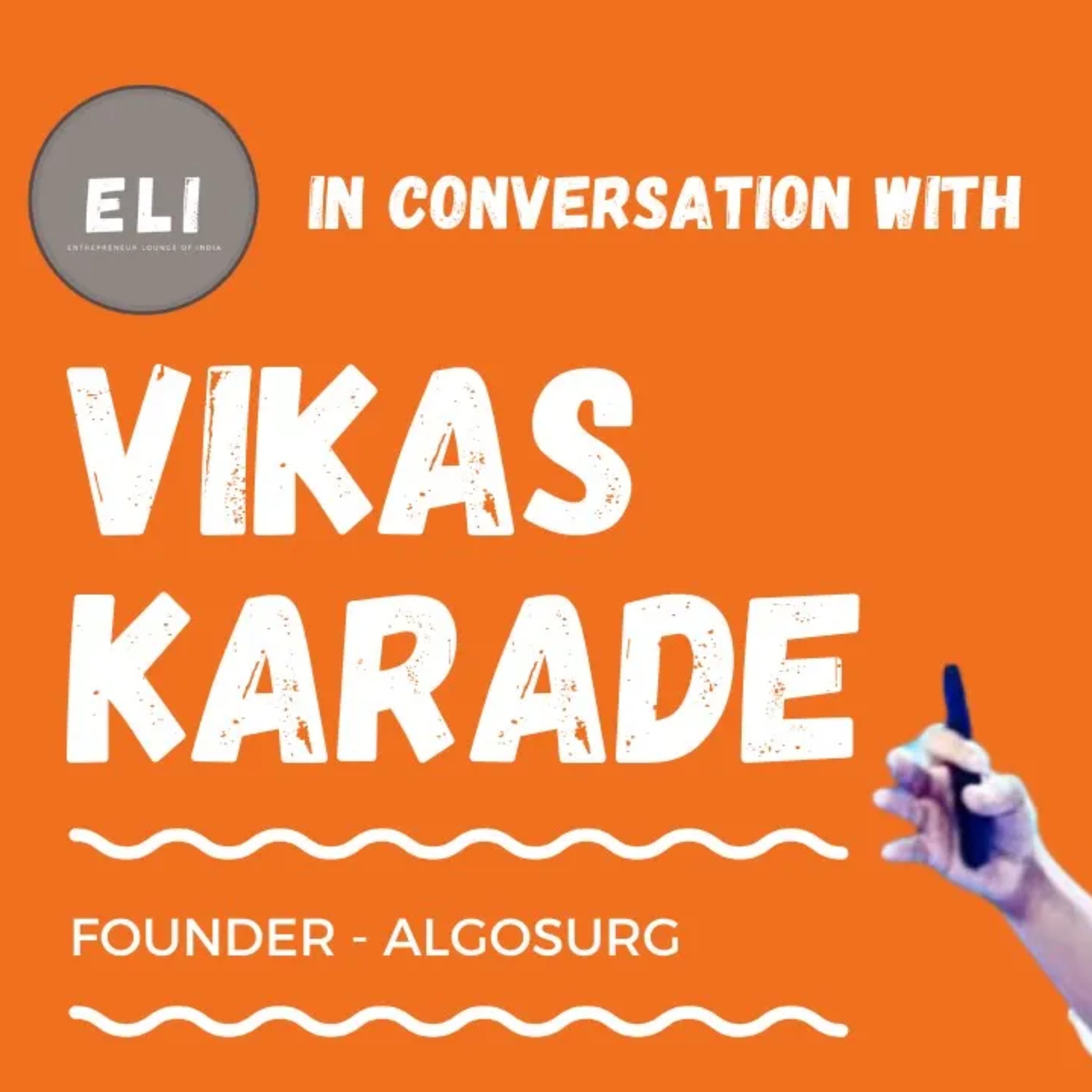 ELI - 170 | Vikas Karade (Founder of AlgoSurg - Algorithms for Surgical automation) episode artwork