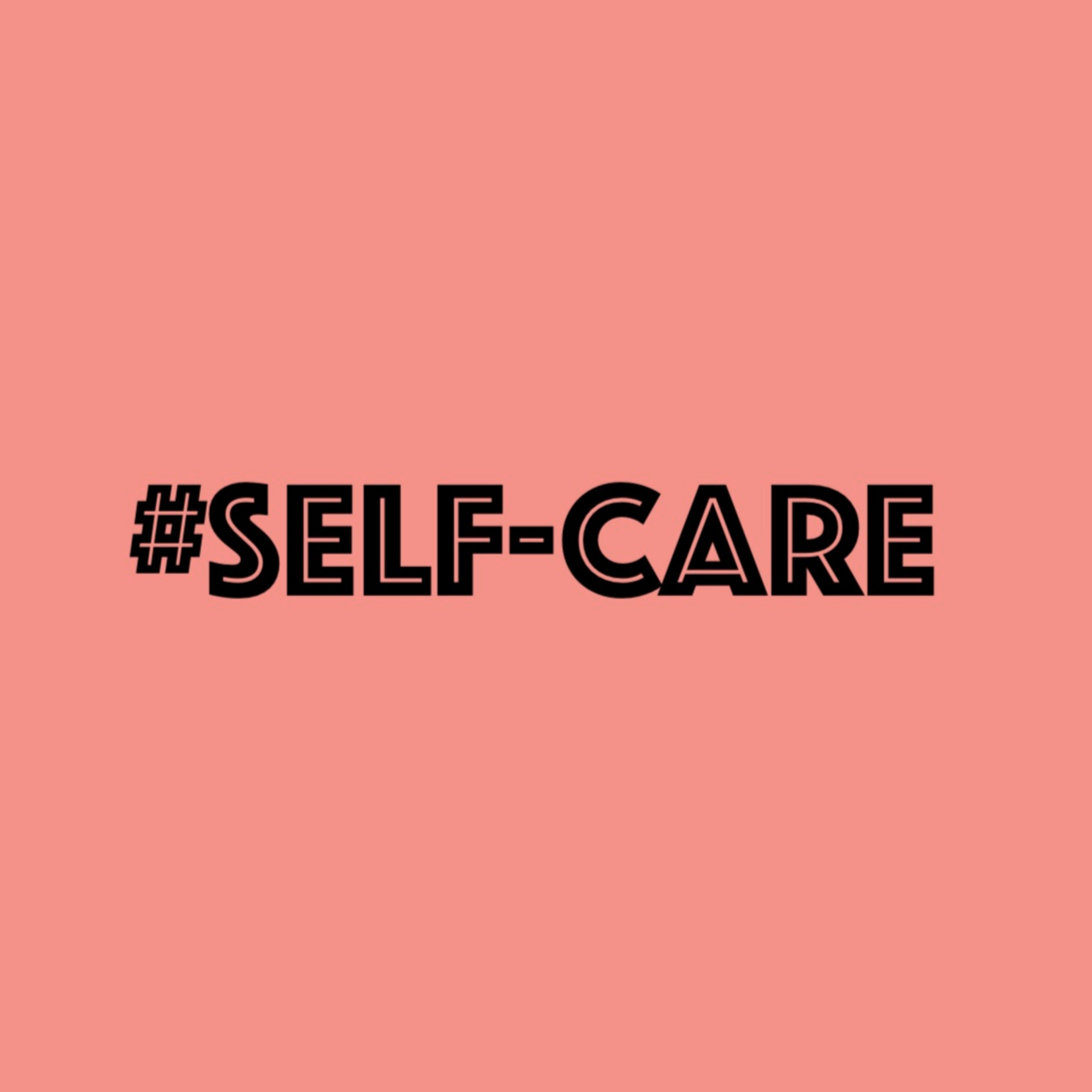 #Self-Care episode artwork