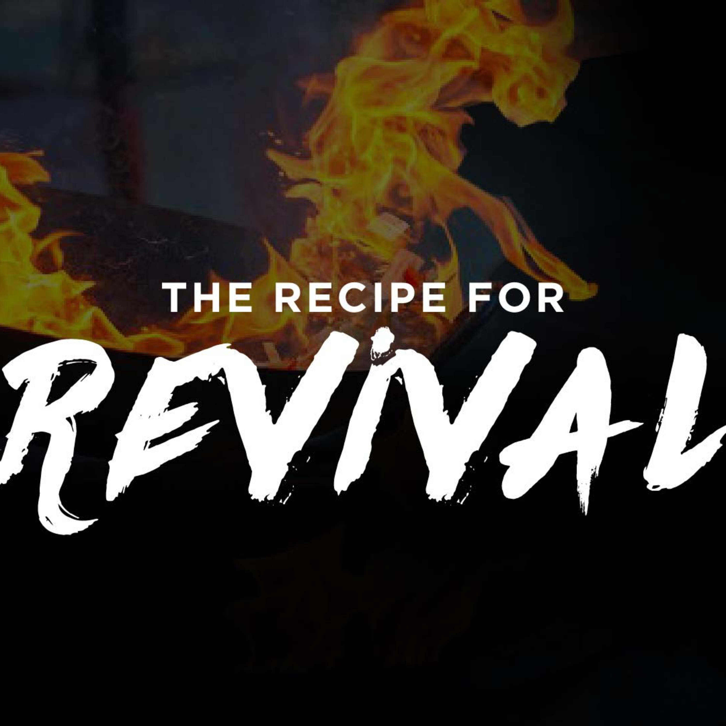 The Recipe for Revival | Sunday, October 18, 2020 episode artwork