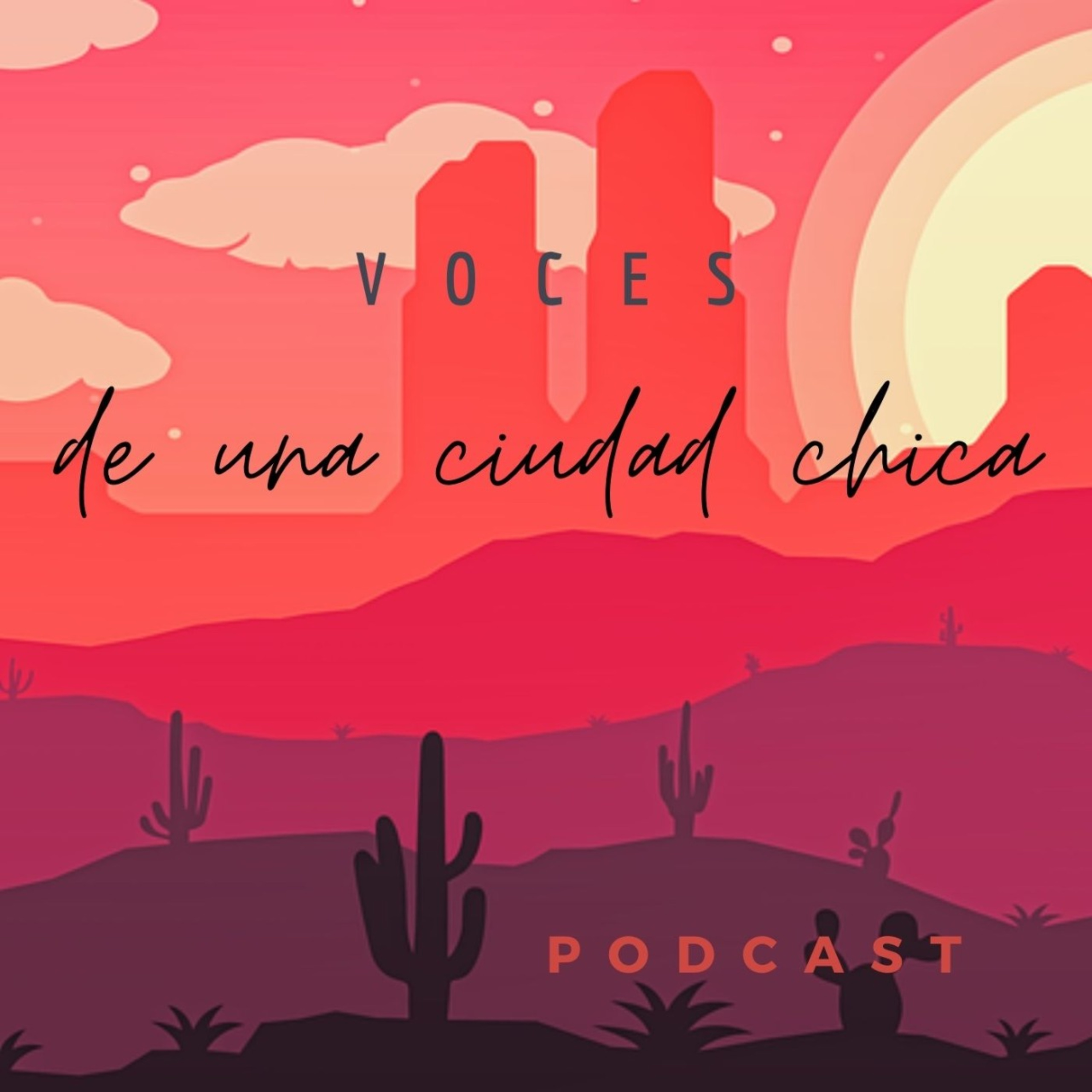 Voces de una Ciudad Chica