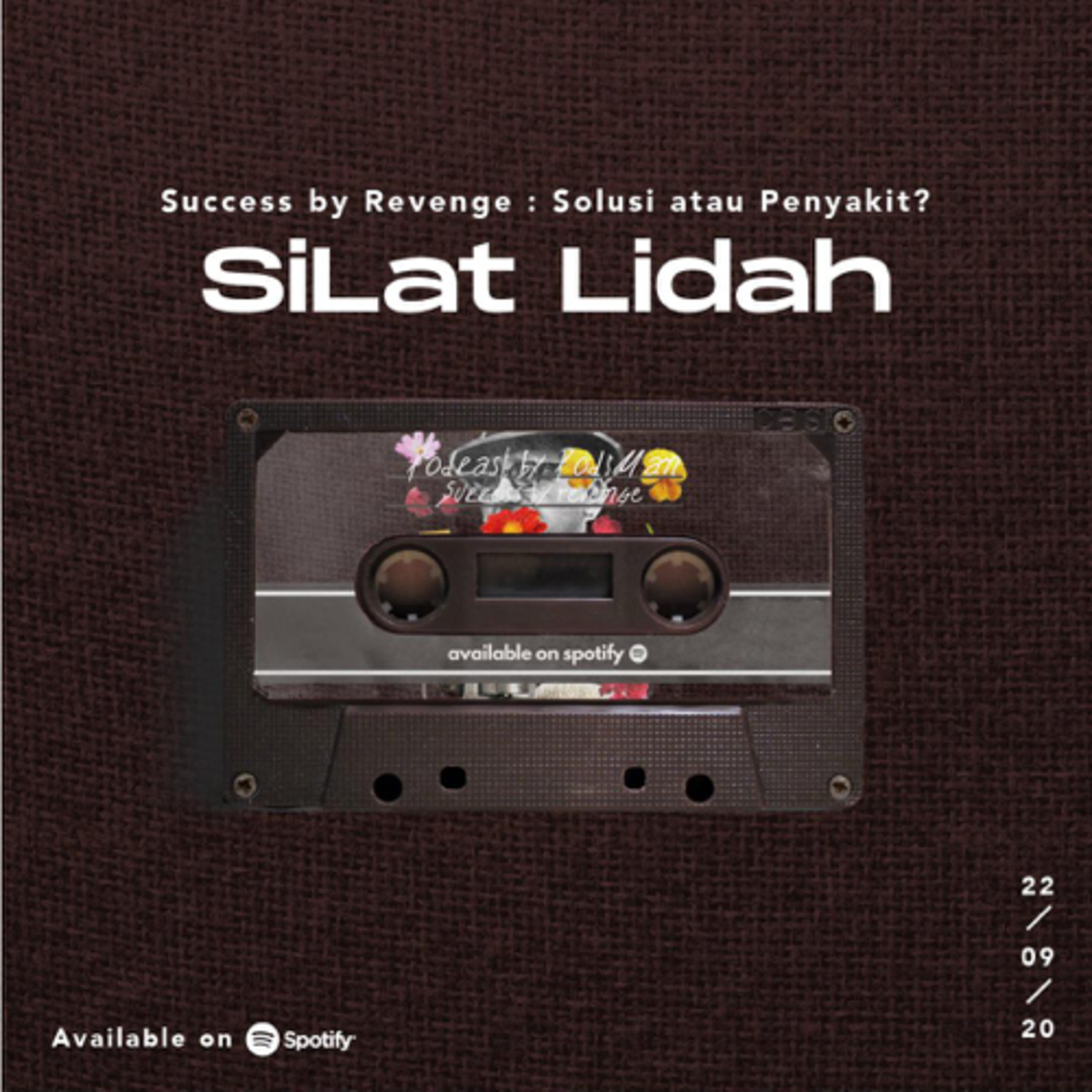 Podcast Silat Lidah
