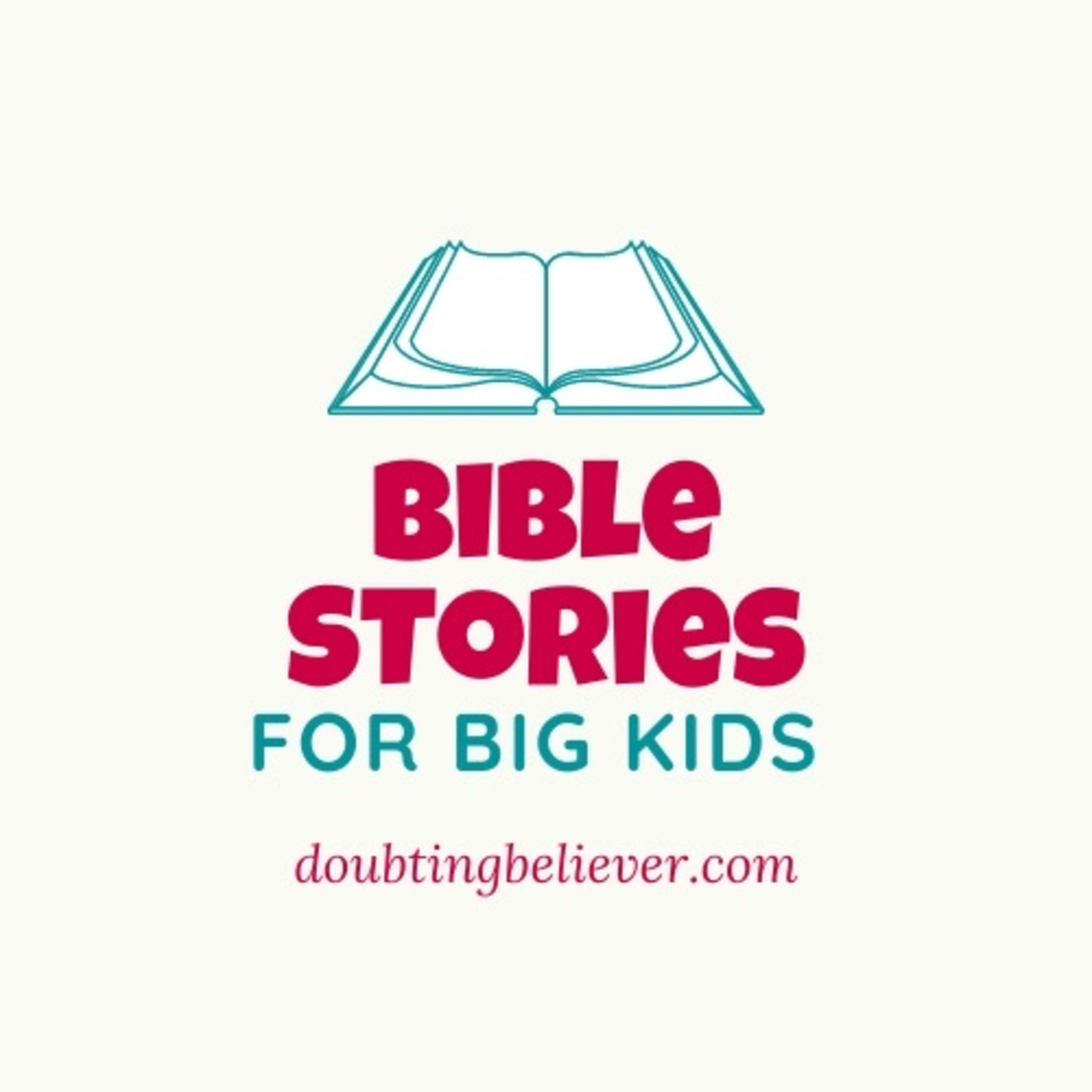 Bible Stories for Big Kids