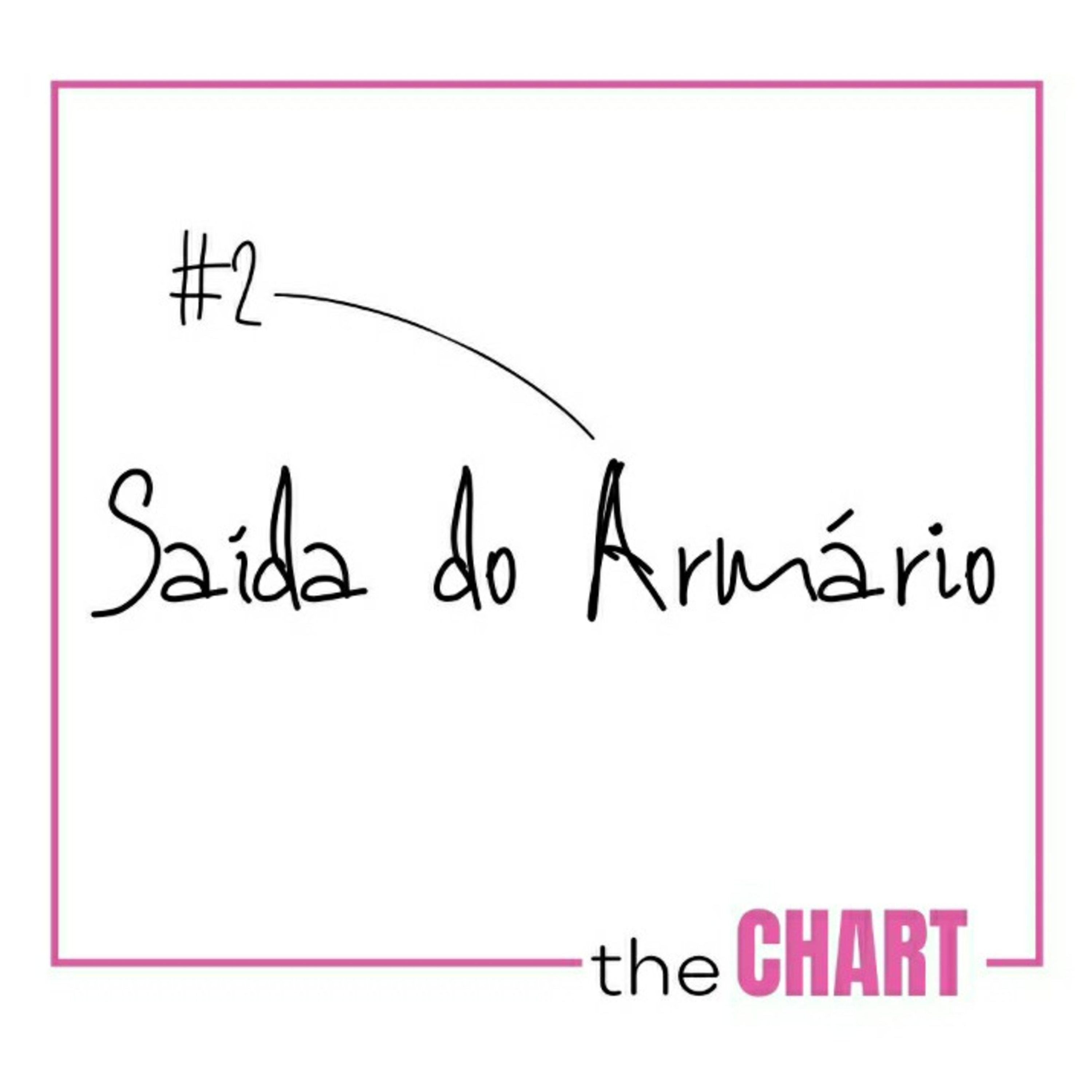 Saída do Armário #02
