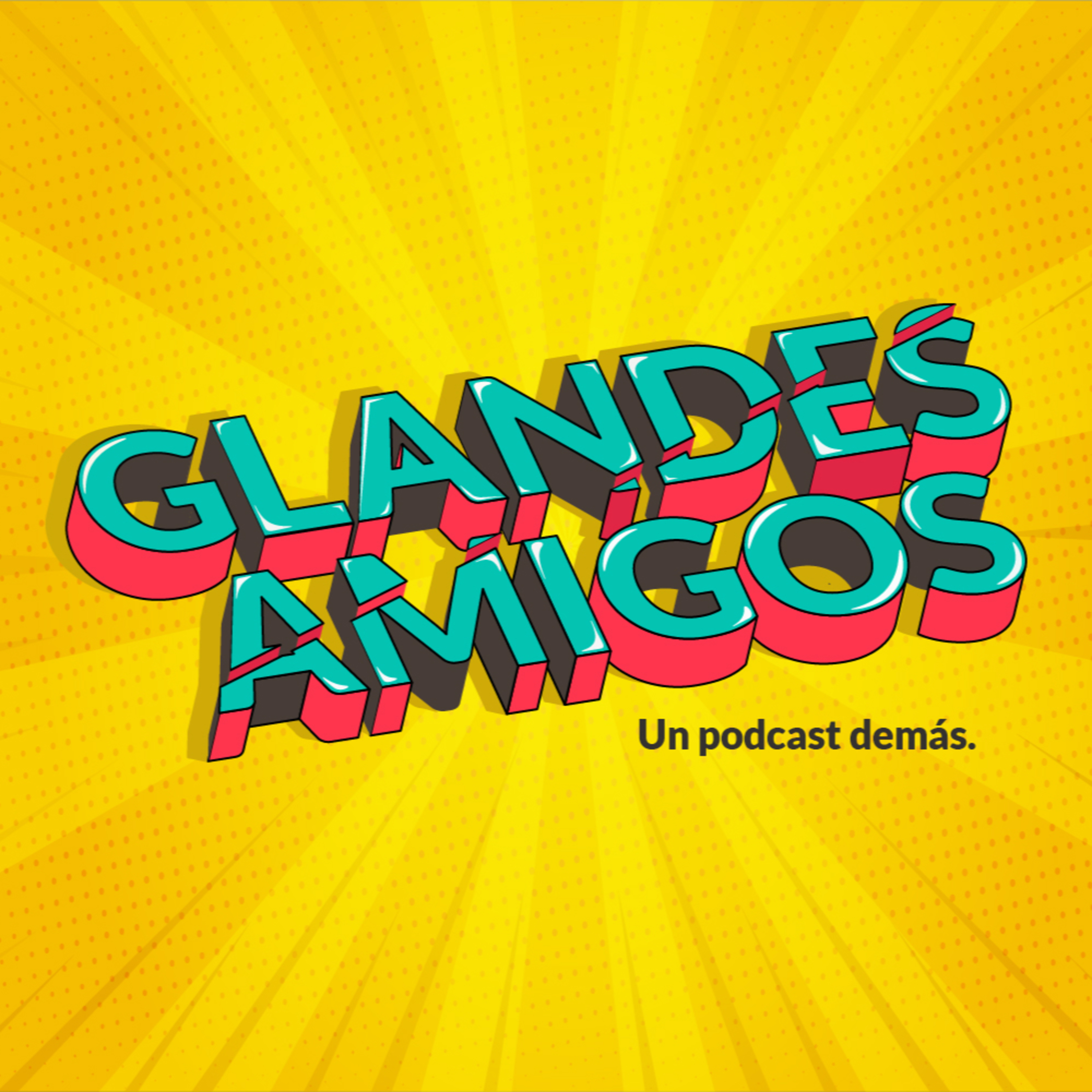 Glandes Amigos - Piloto - A flor de ano