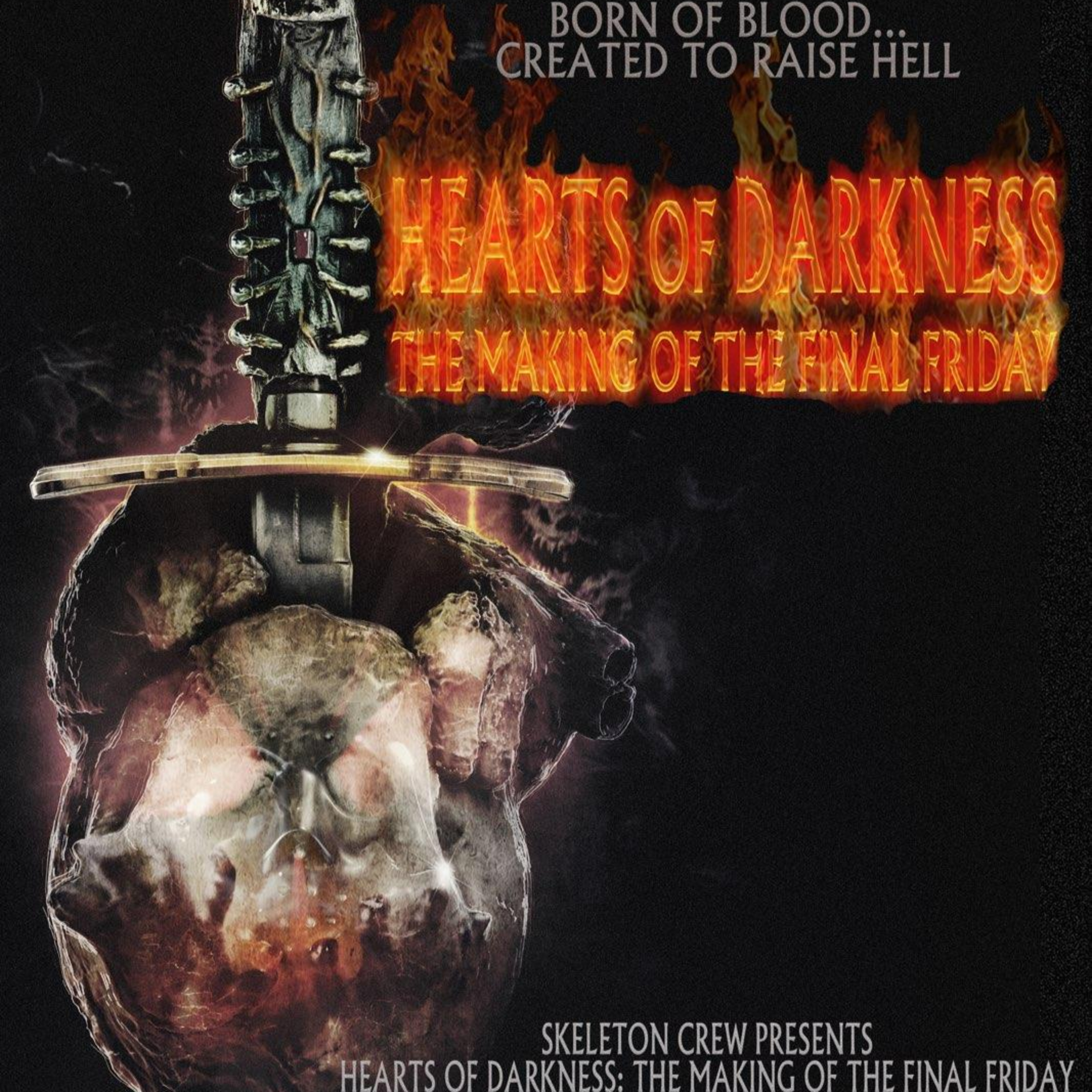 Hearts of Darkness: The Making Of The Final Friday!  episode artwork