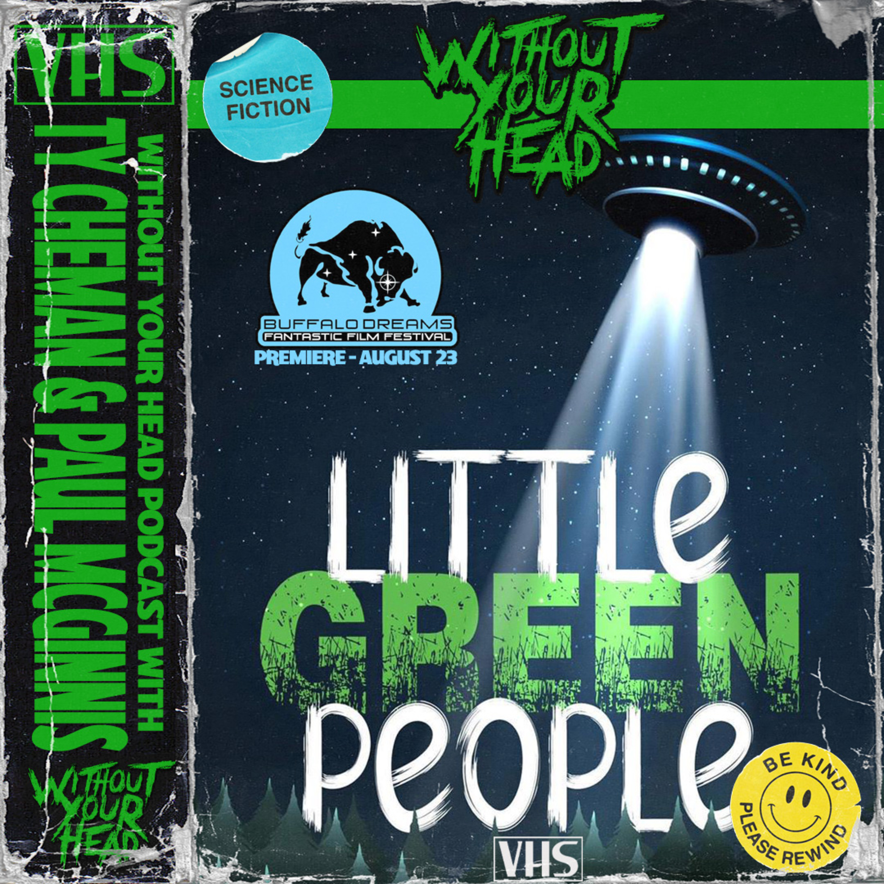 Without Your Head Podcast | Little Green People's Ty Cheman and Paul McGinnis! episode artwork