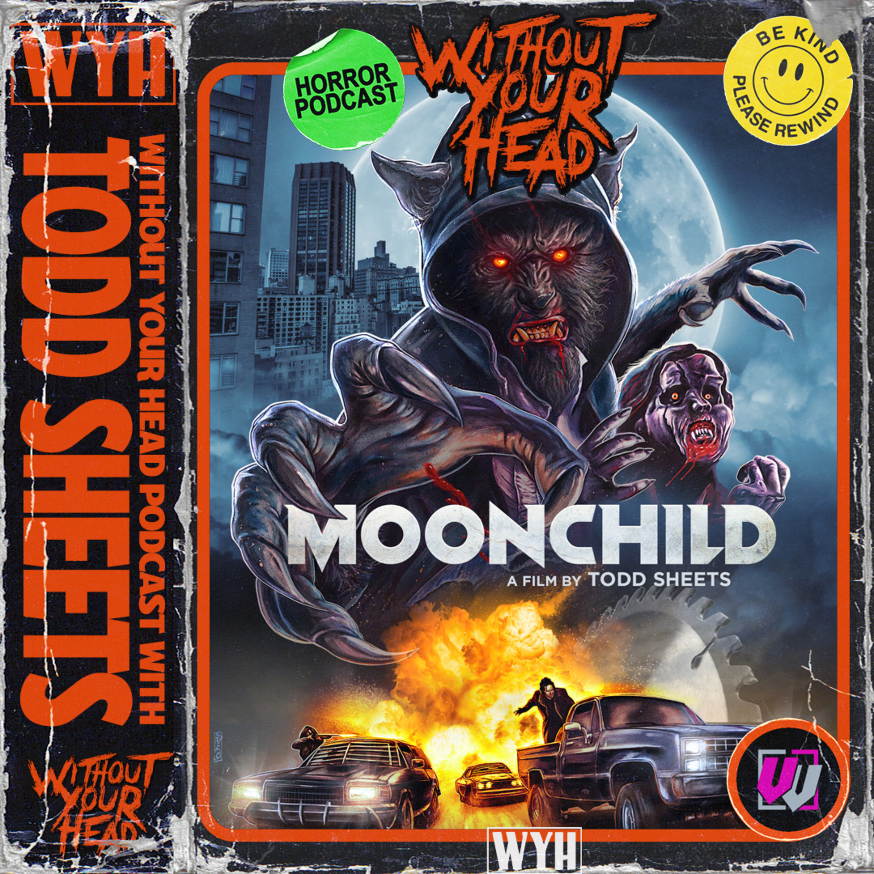 Without Your Head: Todd Sheets director of Moonchild interview episode artwork
