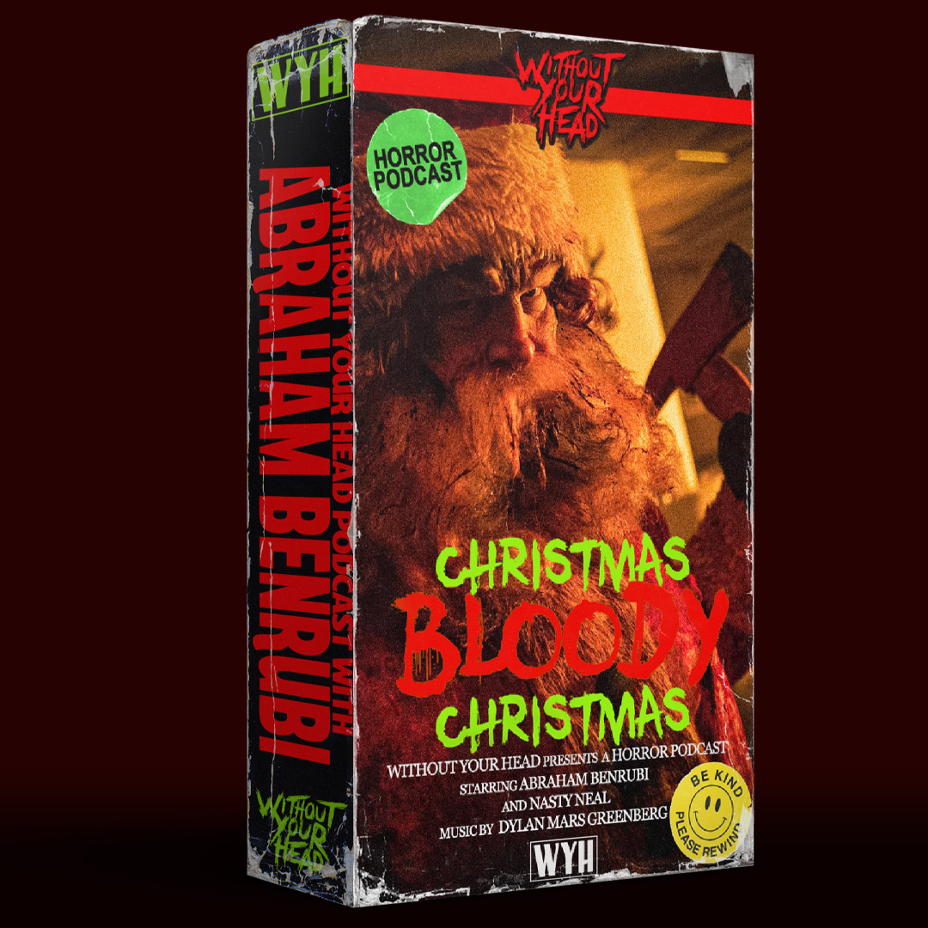 Without Your Head Podcast - Abraham Benrubi of Christmas Bloody Christmas interview  episode artwork