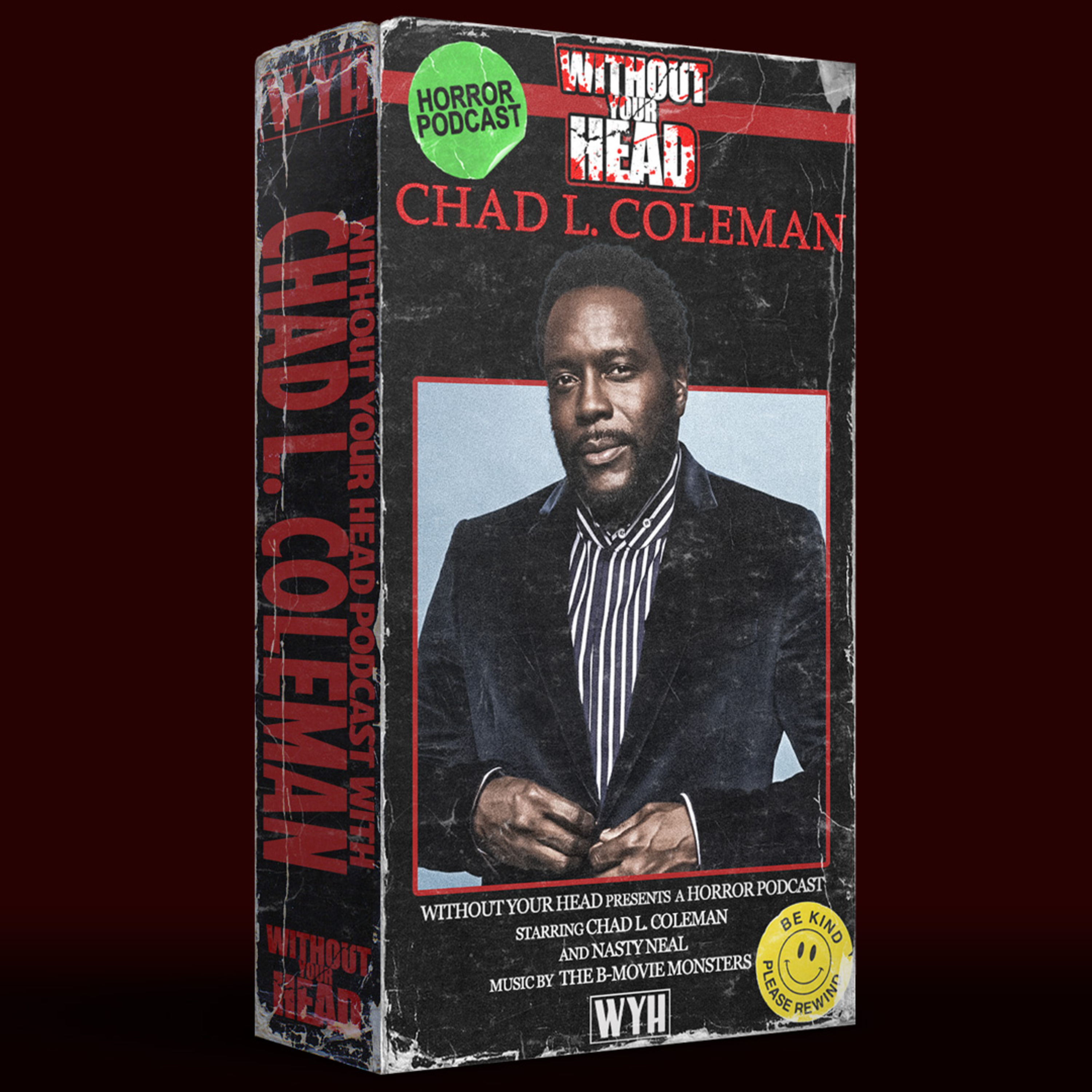 Without Your Head: Chad L. Coleman - The Angry Black Girl and Her Monster - The Walking Dead - The Wire episode artwork