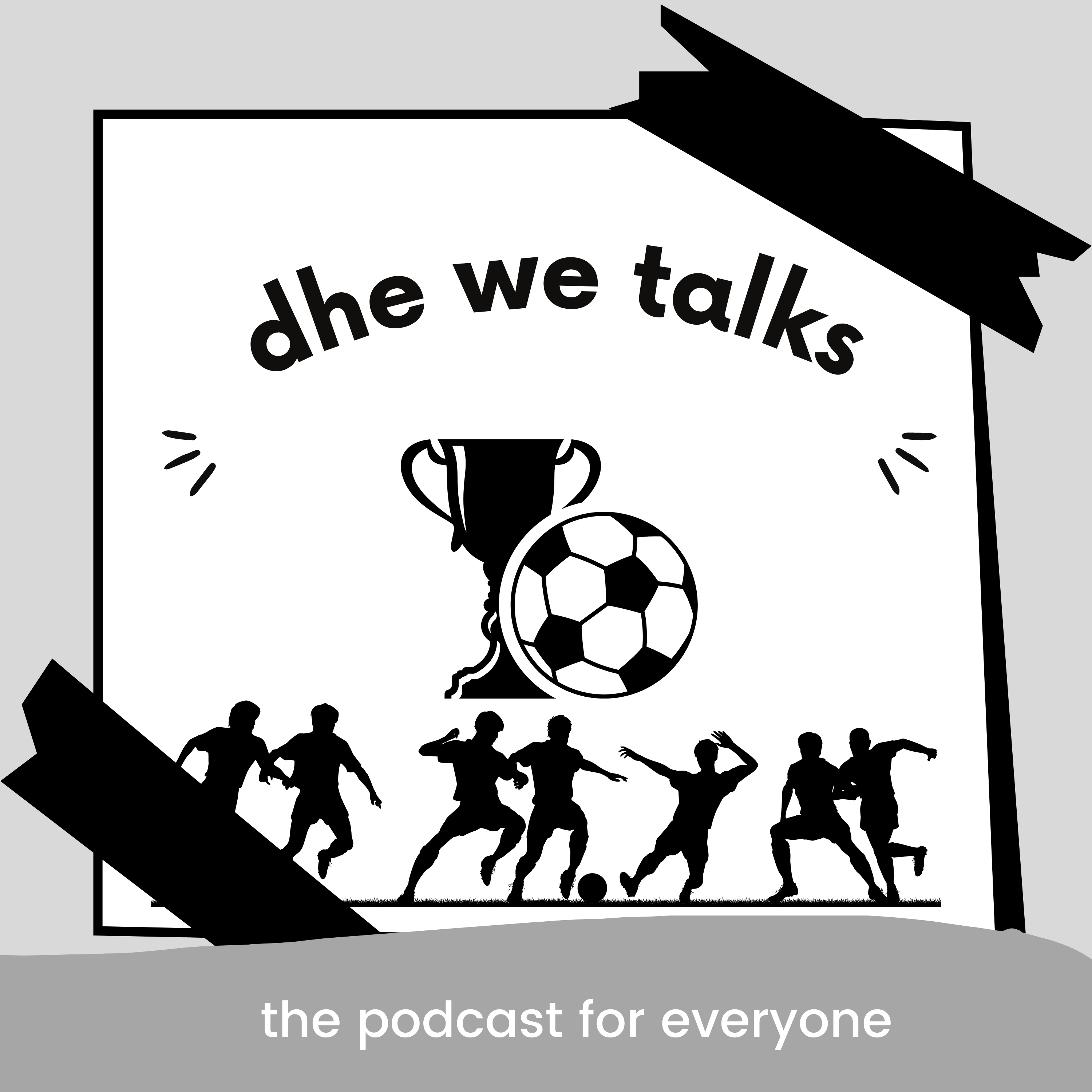 Dhe We Talks