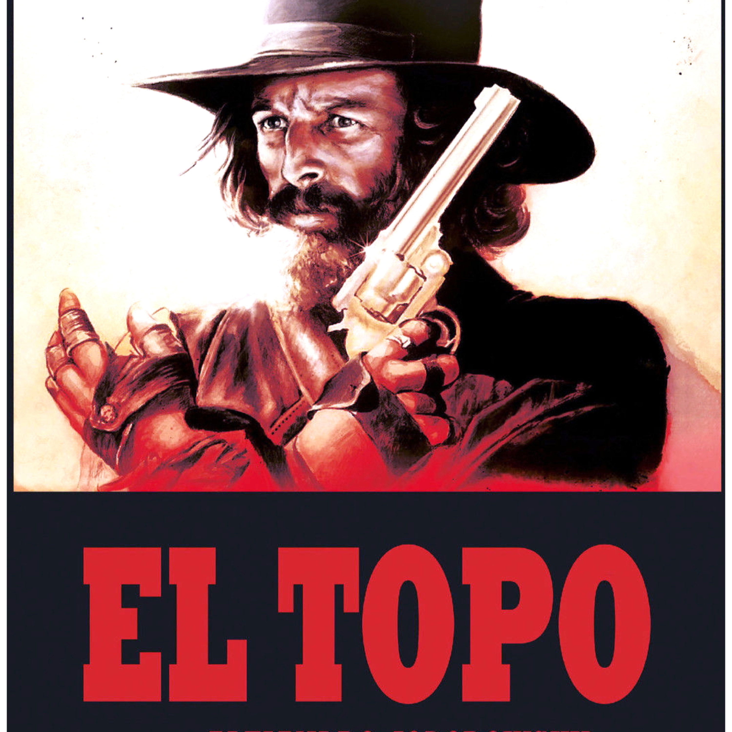 07: Mini Episode: El Topo episode artwork