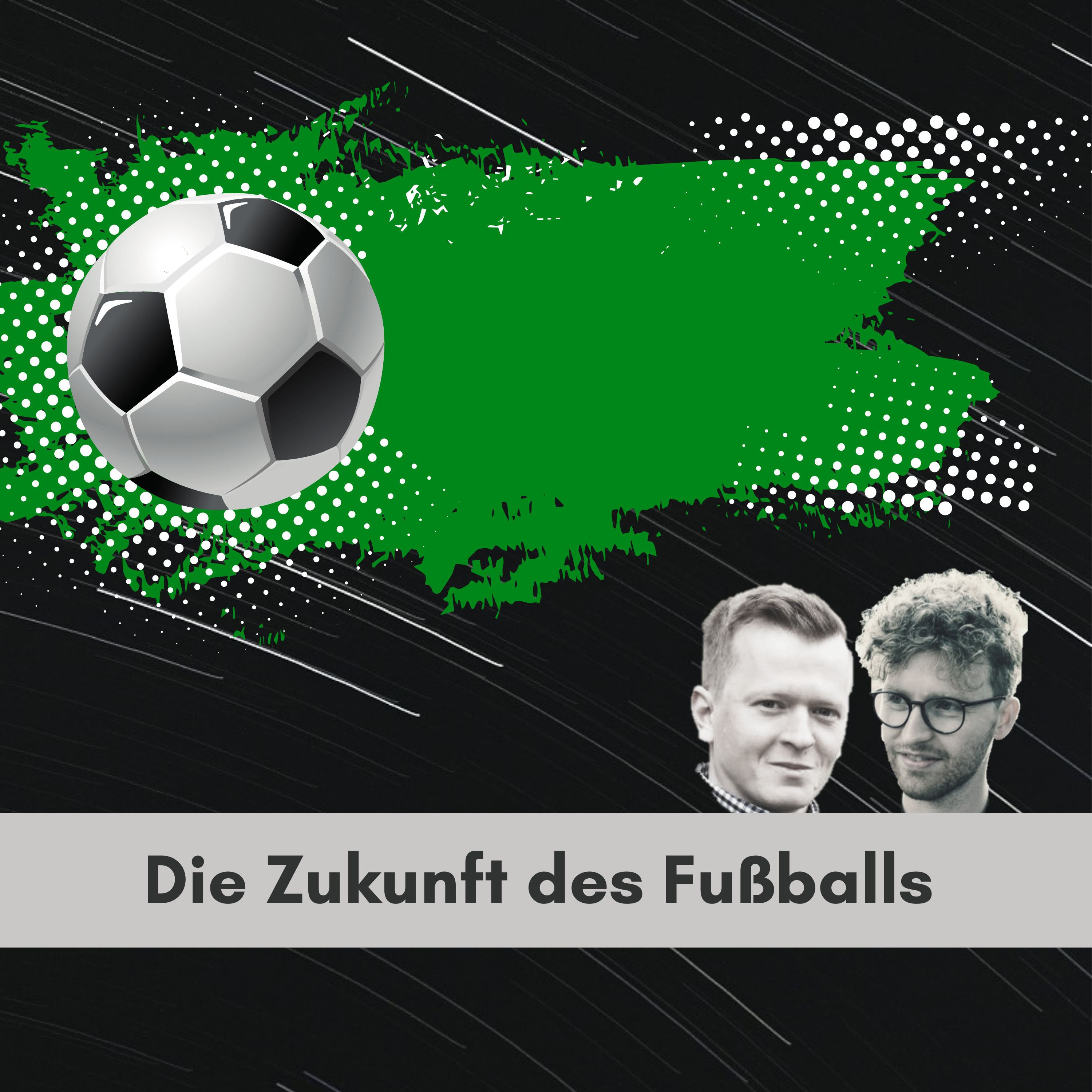 Die Zukunft des Fußballs