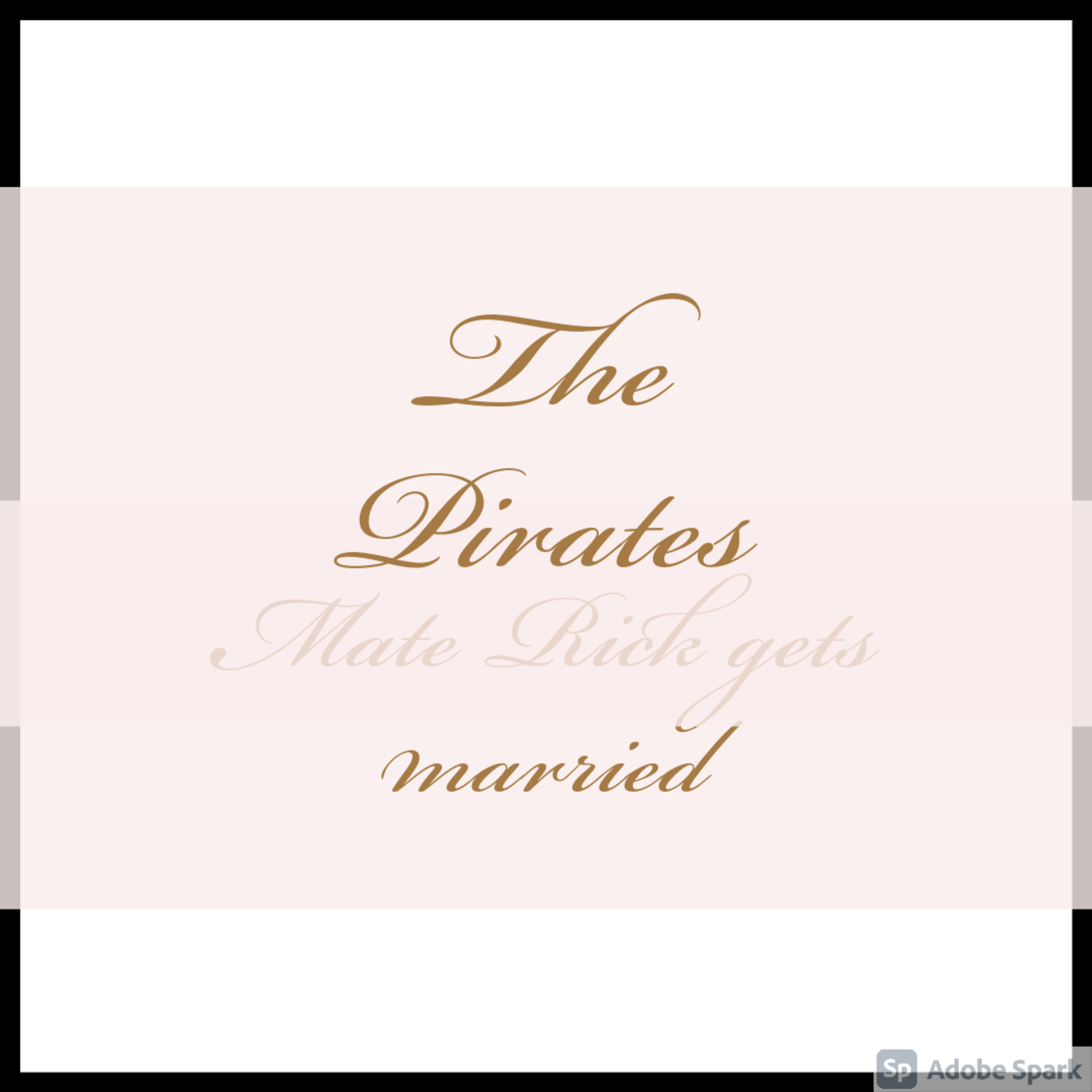 Pirates Mate Rick gets married part 1