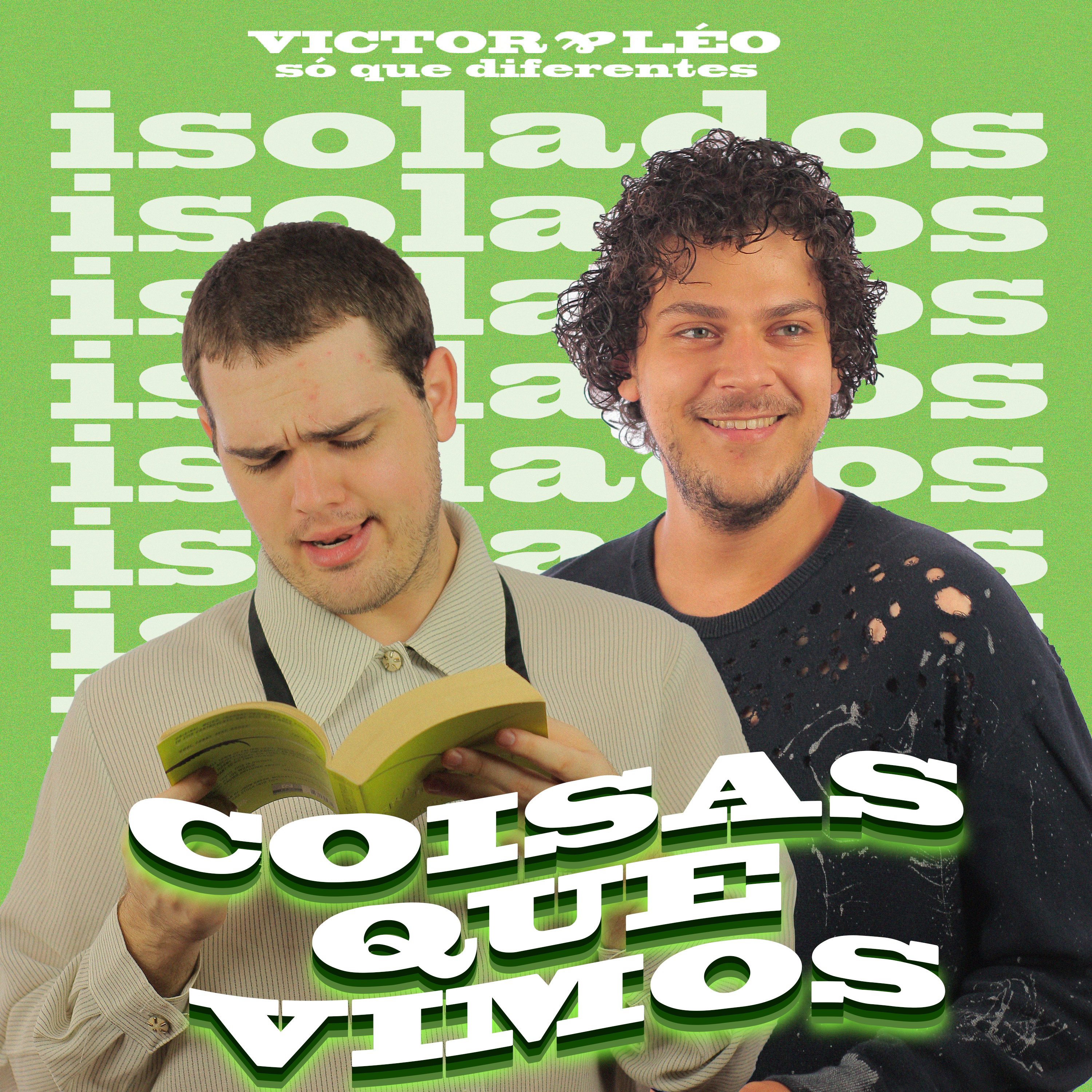 VICTOR & LÉO só que diferentes.