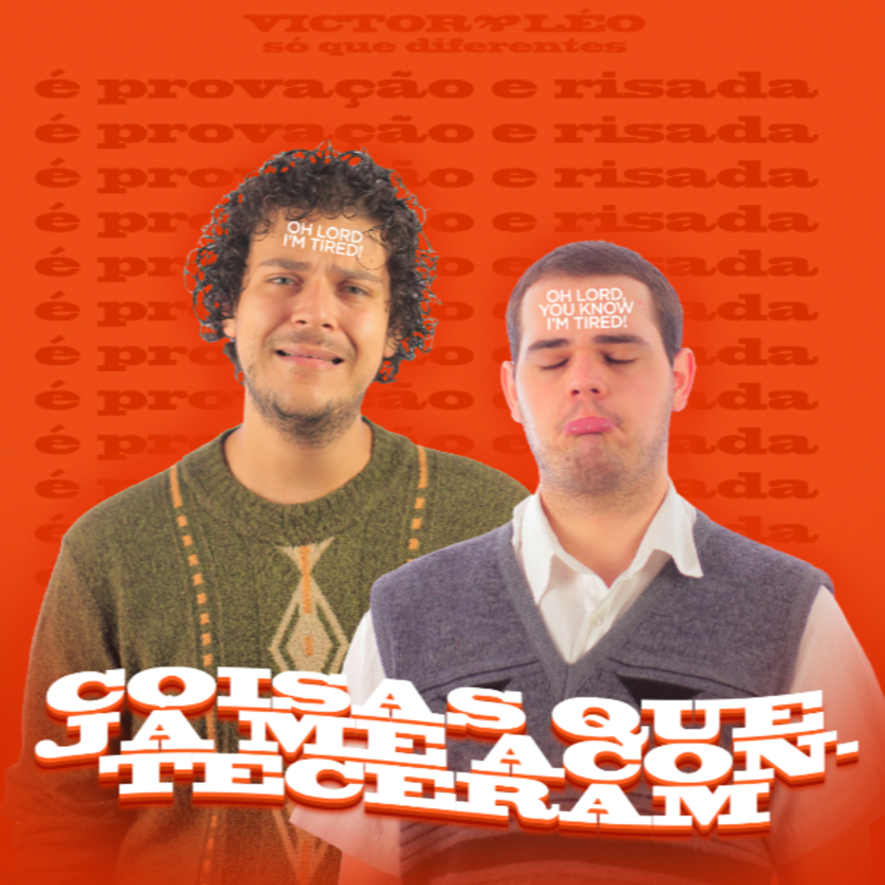 VICTOR & LÉO só que diferentes.