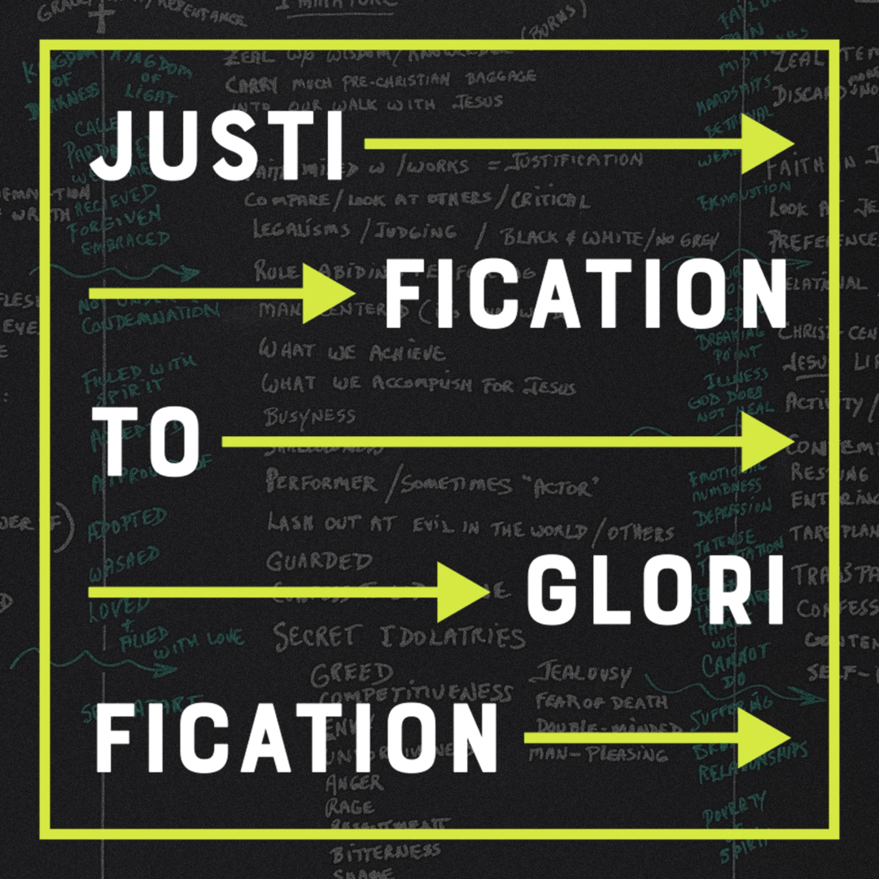 Justification to Glorification episode artwork