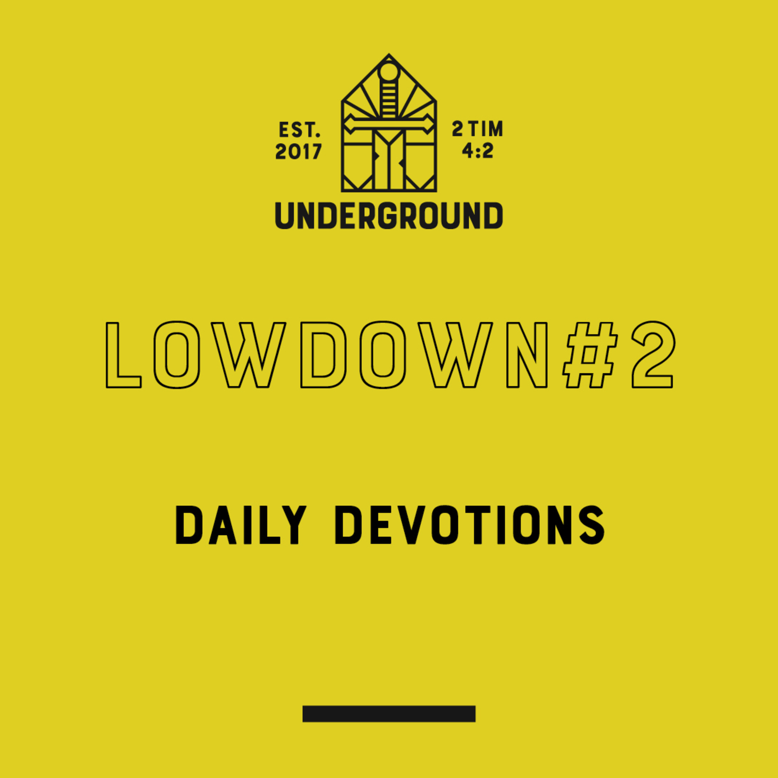 Lowdown #2: Daily Devotions episode artwork