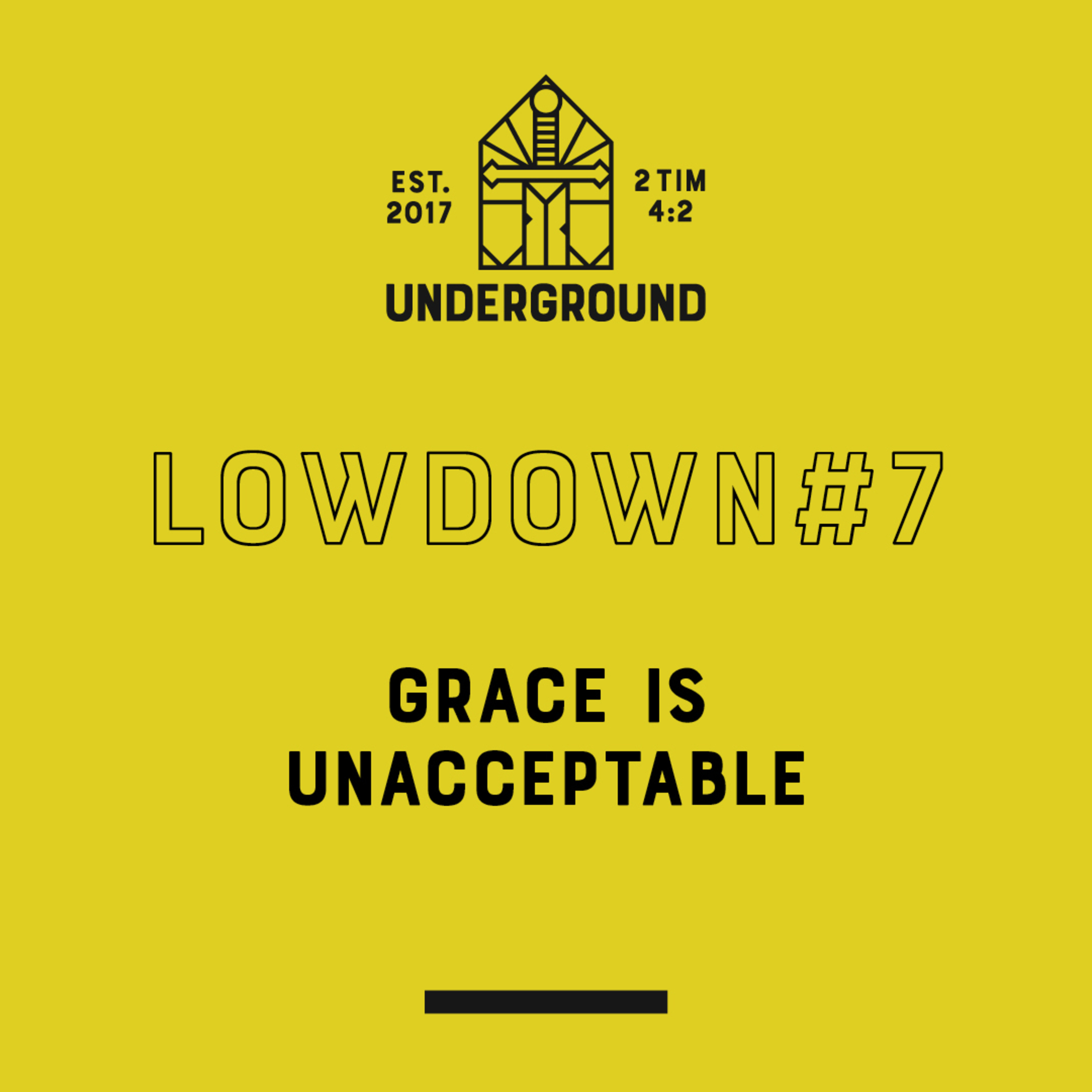 Lowdown #7: Grace Is Unacceptable episode artwork