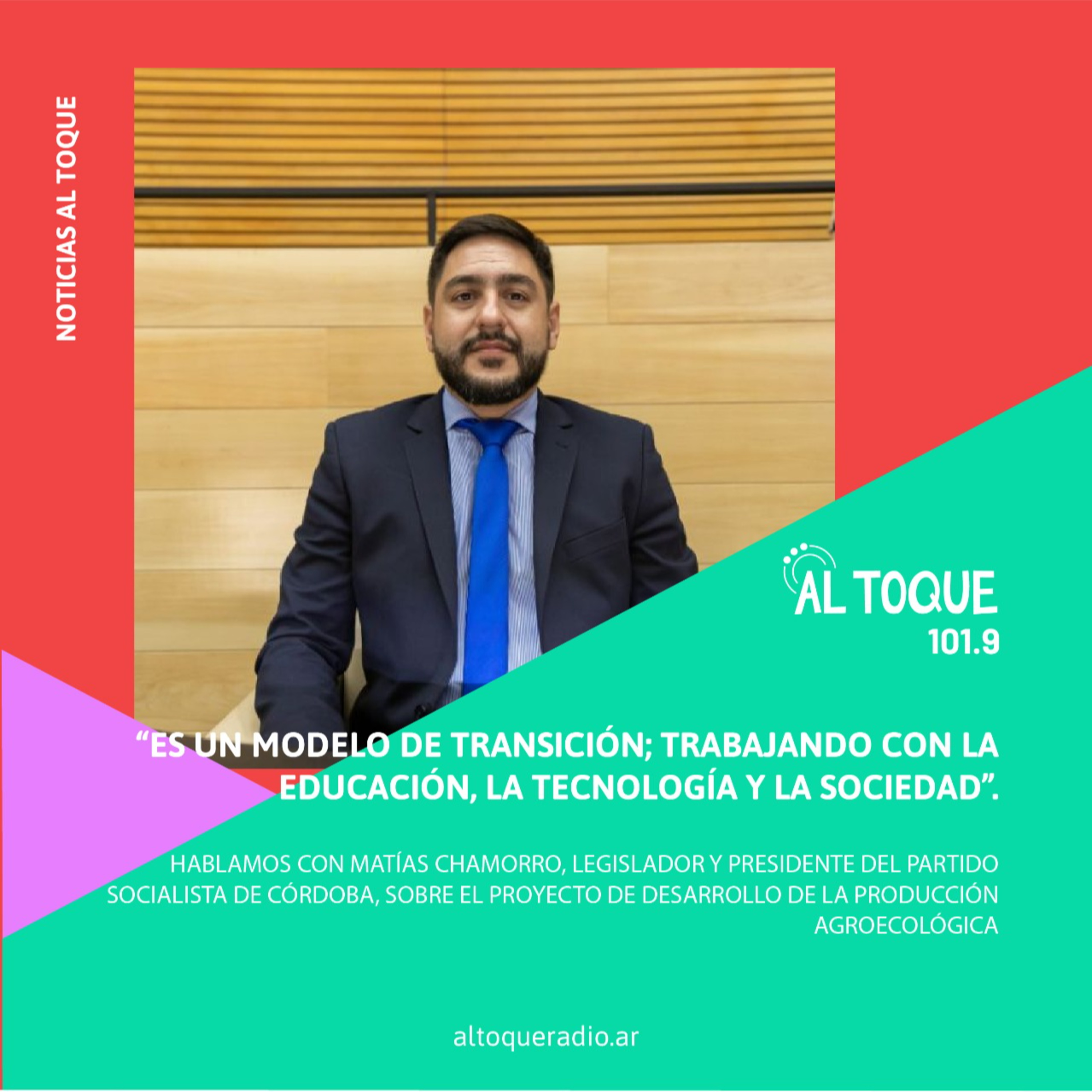 Noticias Al Toque | Entrevista a Matías Chamorro episode artwork