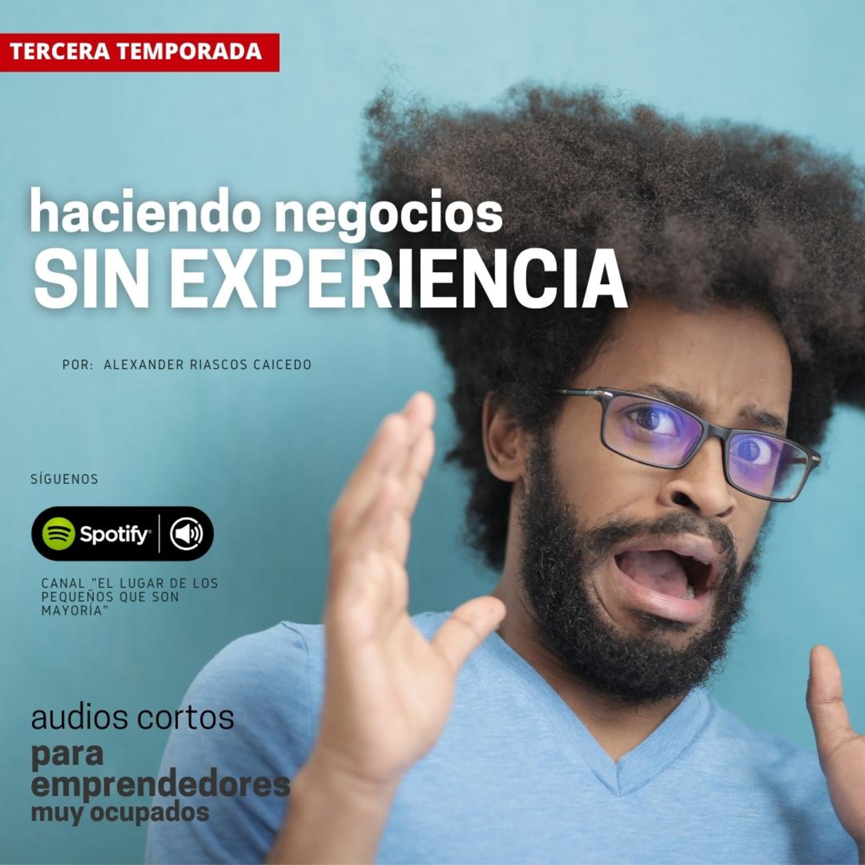 El Lugar de los pequeños que son mayoría