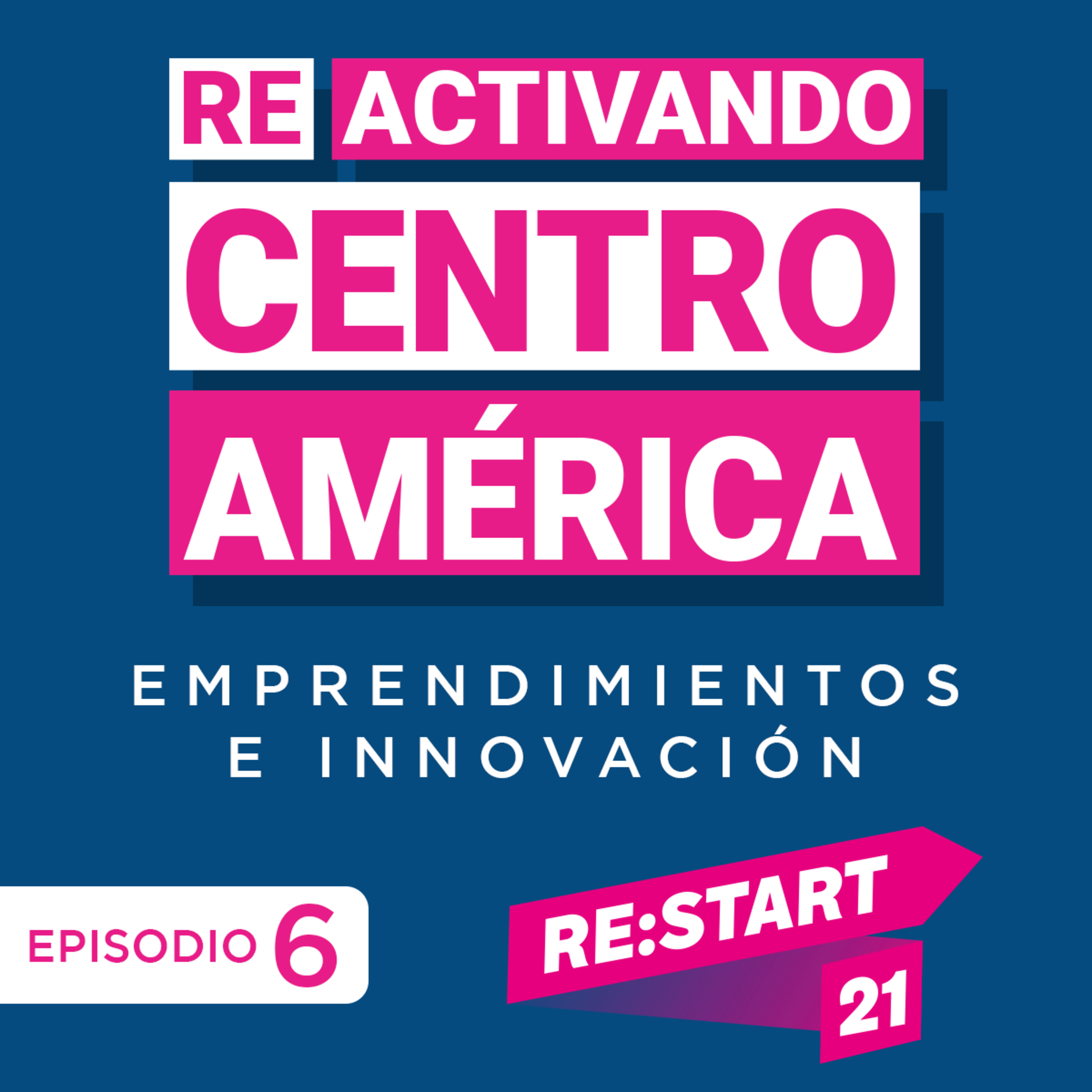 Reactivando Centroamérica