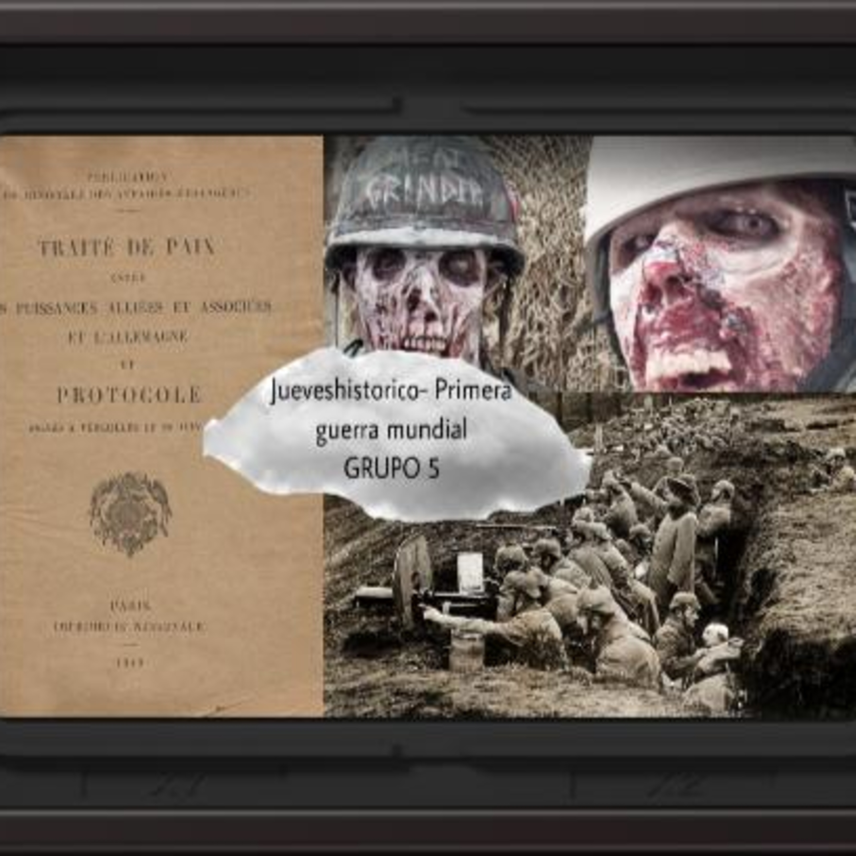 Jueves Histórico- Primera Guerra Mundial